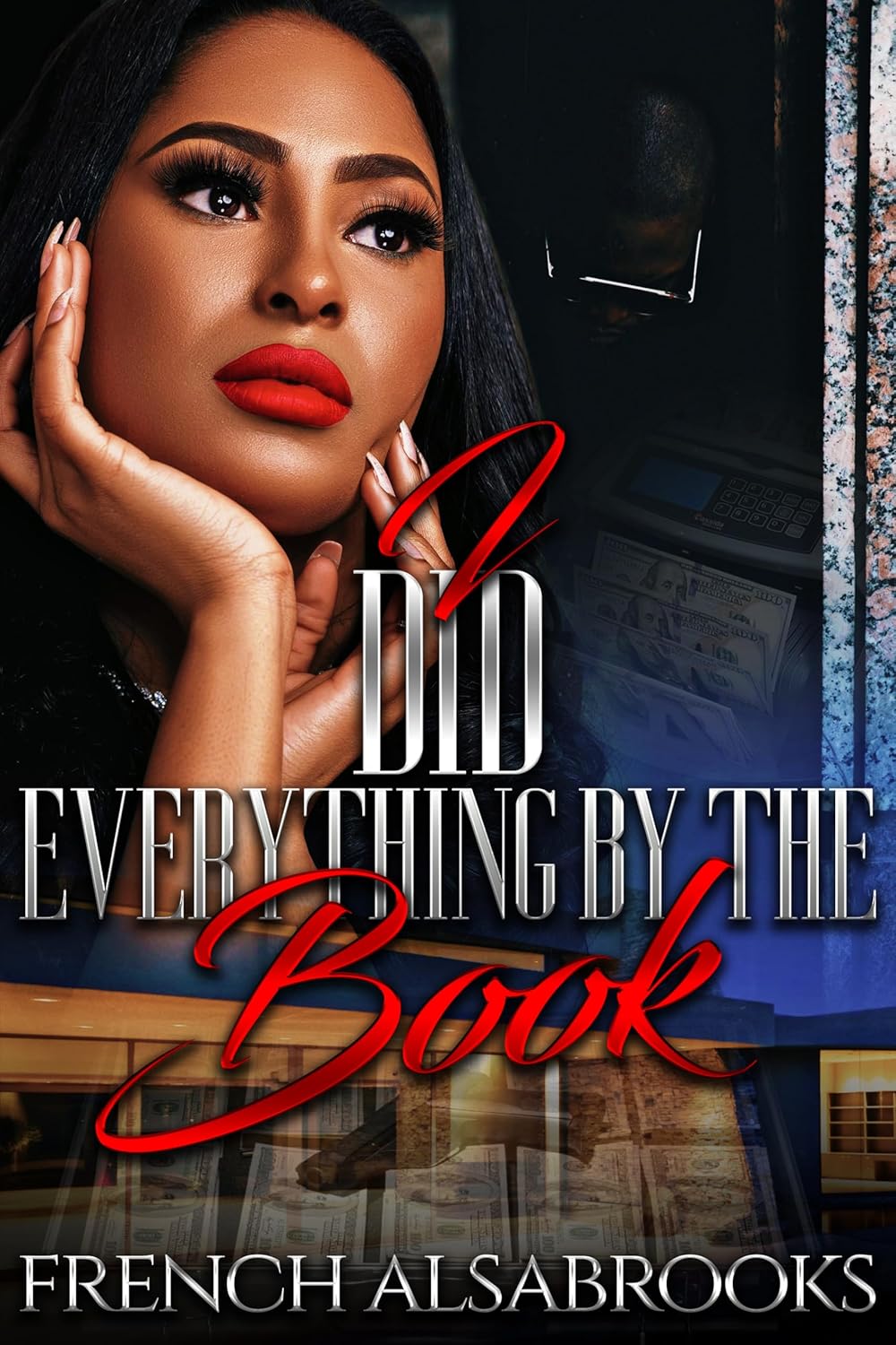 I Did Everything By The Book (Urban Fiction Short Stories) Kindle