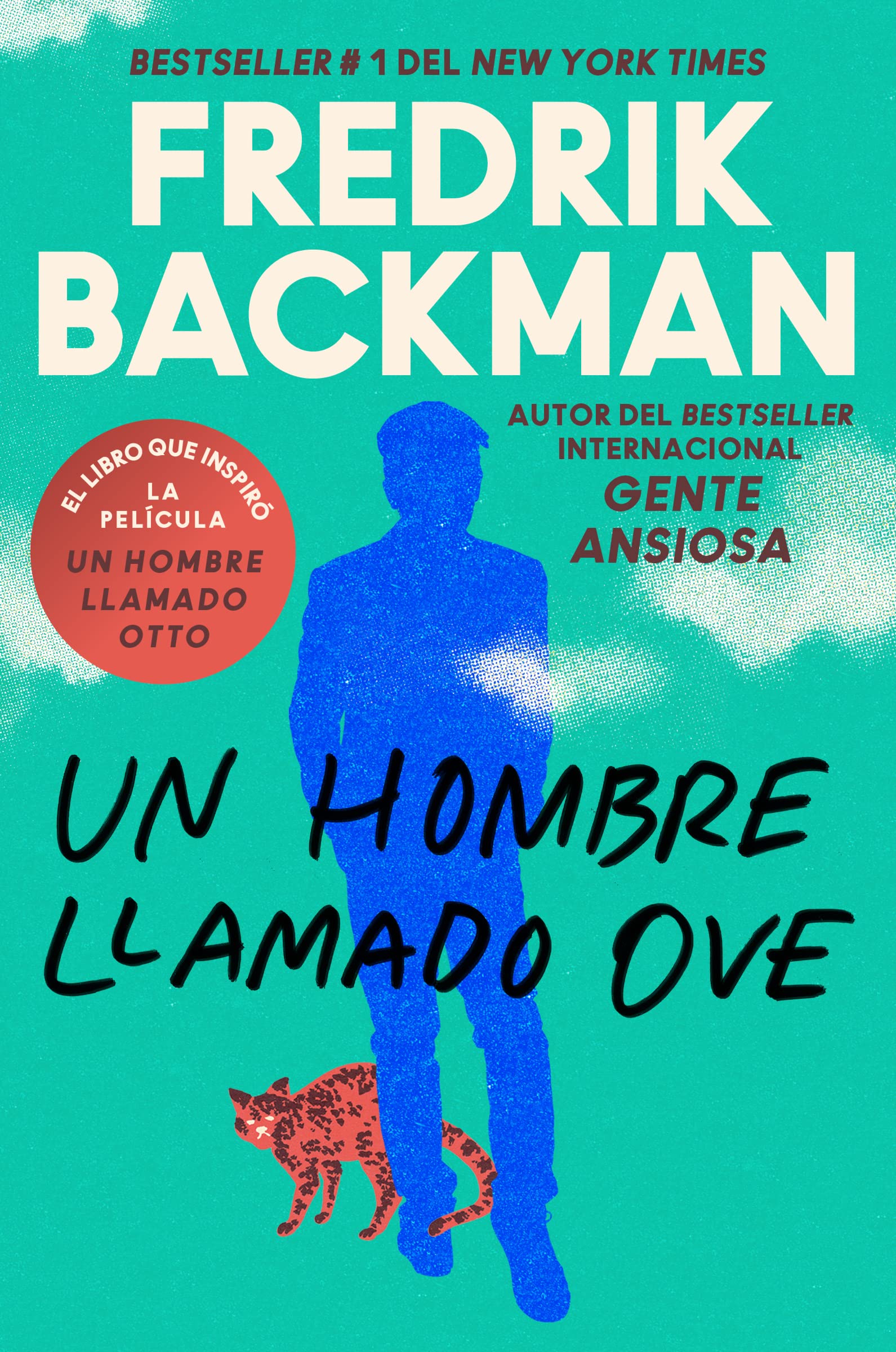 Man Called Ove, A Un hombre llamado Ove (Spanish edition): A Novel Paperback – Import, 27 December 2022