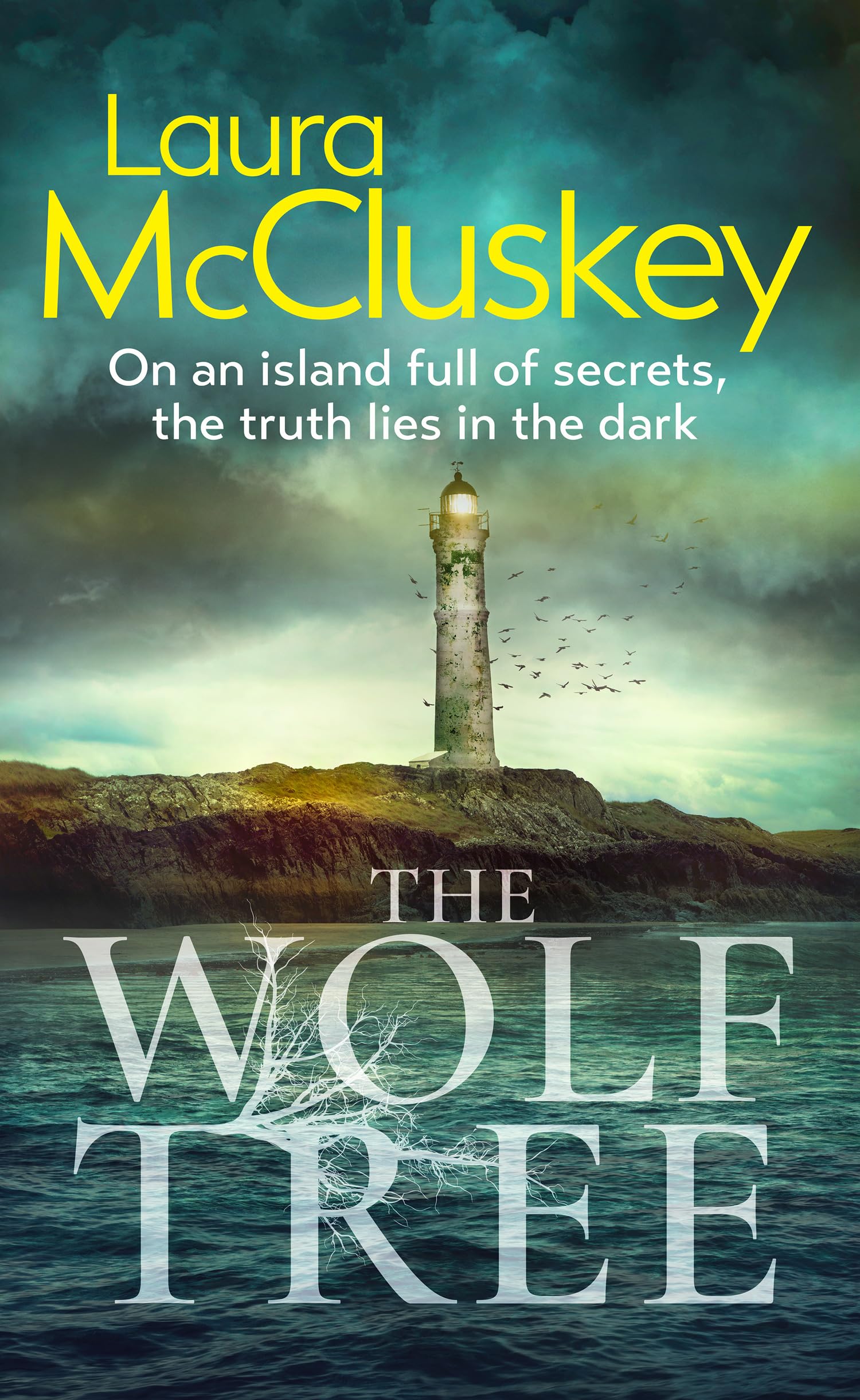The Wolf Tree, Fiction, Hardback, Laura McCluskey