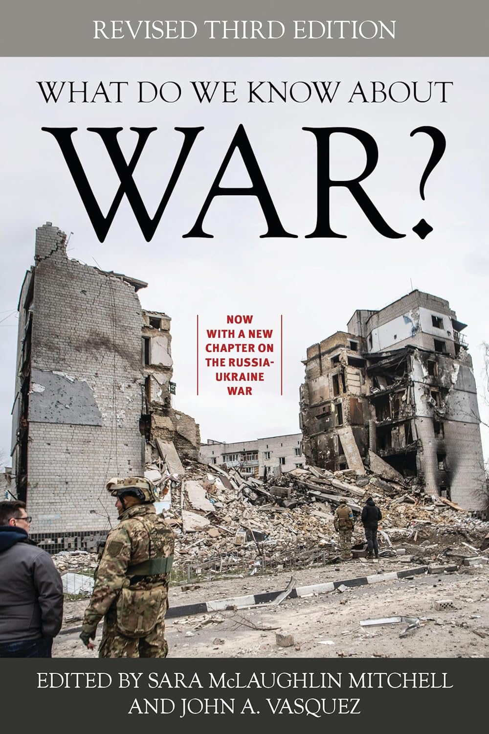 What Do We Know about War?      Kindle Edition
