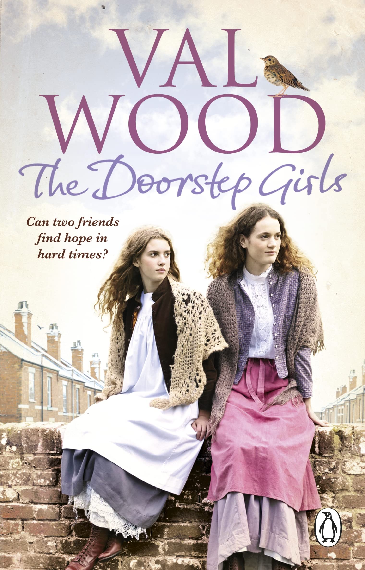 The Doorstep Girls: A heart-warming story of triumph over adversity from Sunday Times bestselling author