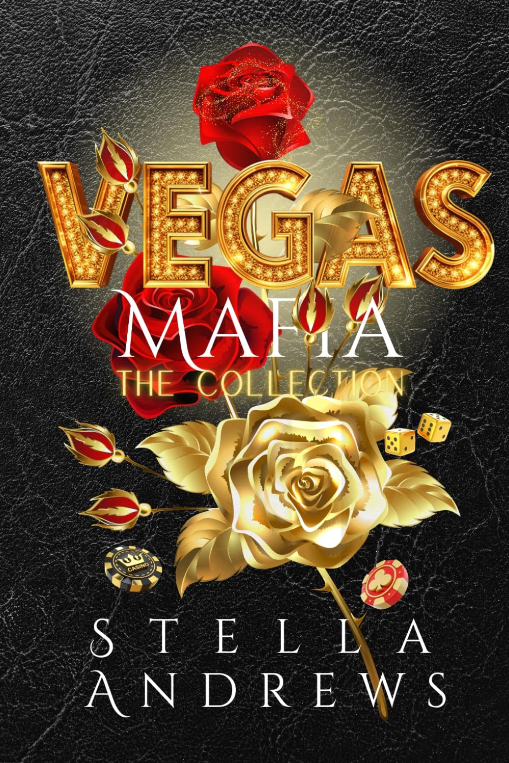 Vegas Mafia – The Collection: Dark Mafia Romance