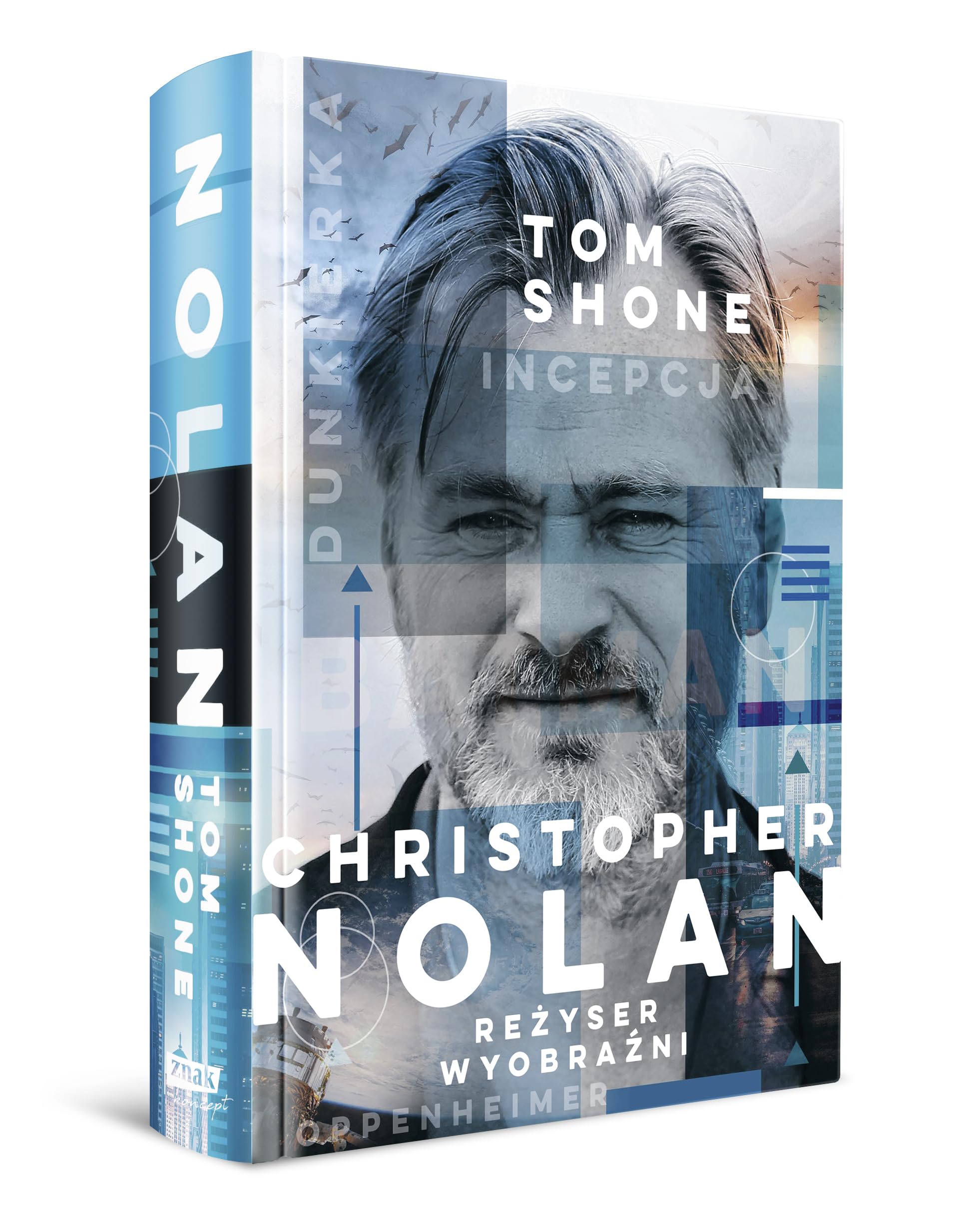 CHRISTOPHER NOLAN. REŻYSER WYOBRAŹNI