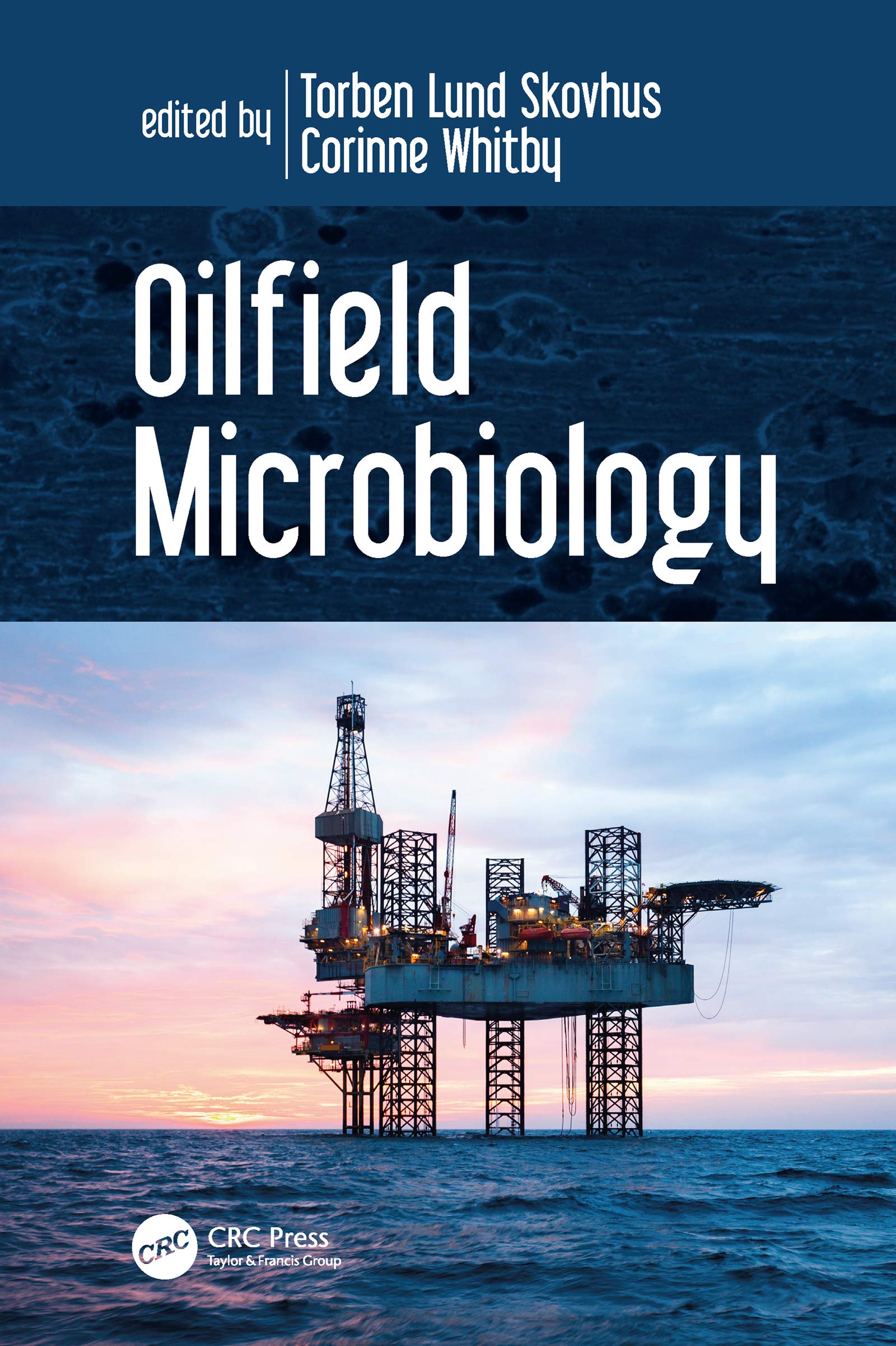 Oilfield Microbiology (English Edition)