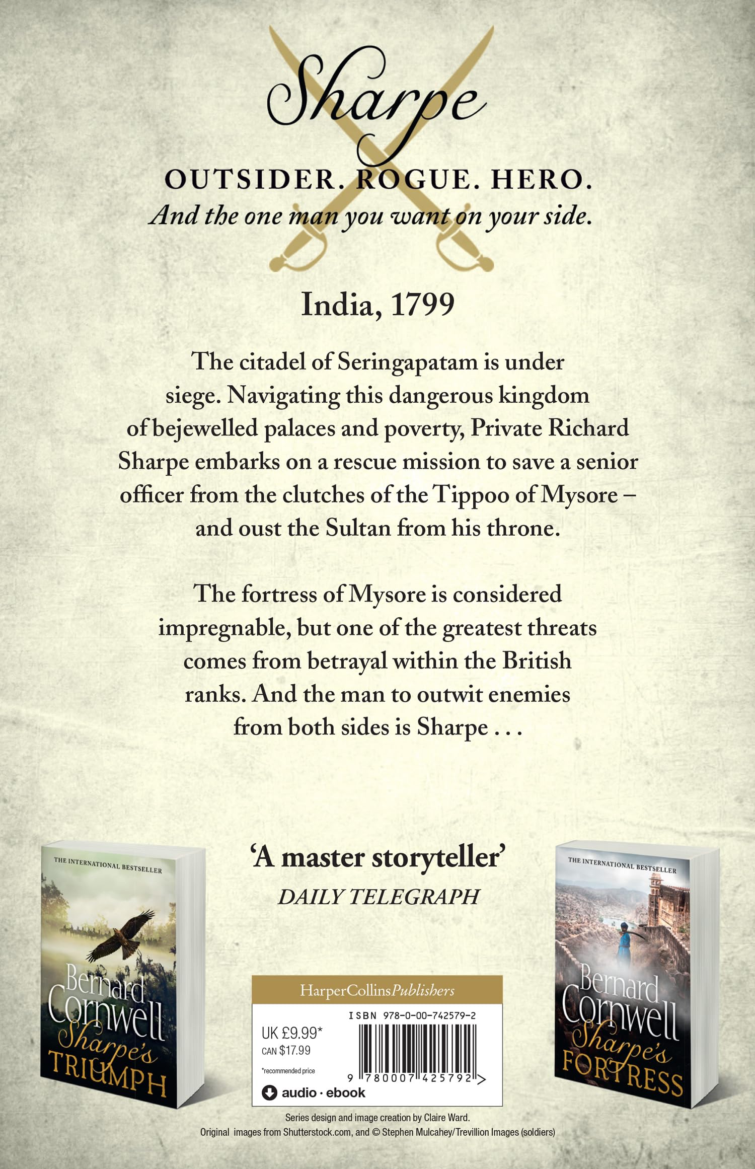 Sharpe’s Tiger: The Siege of Seringapatam, 1799. A gripping historical action adventure novel from the Sunday Times bestselling author: Book 1