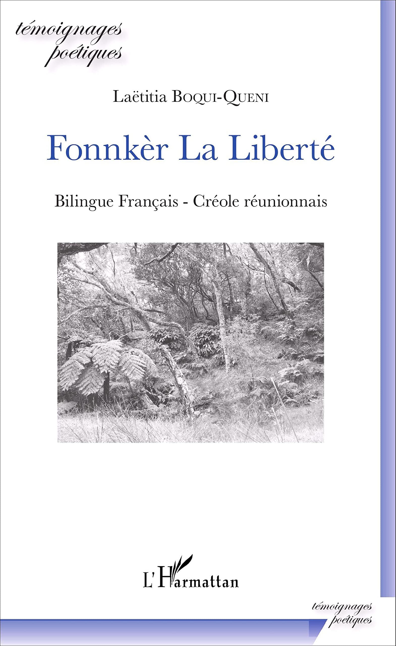 Fonnkèr La Liberté: Edition bilingue français-créole réunionnais
