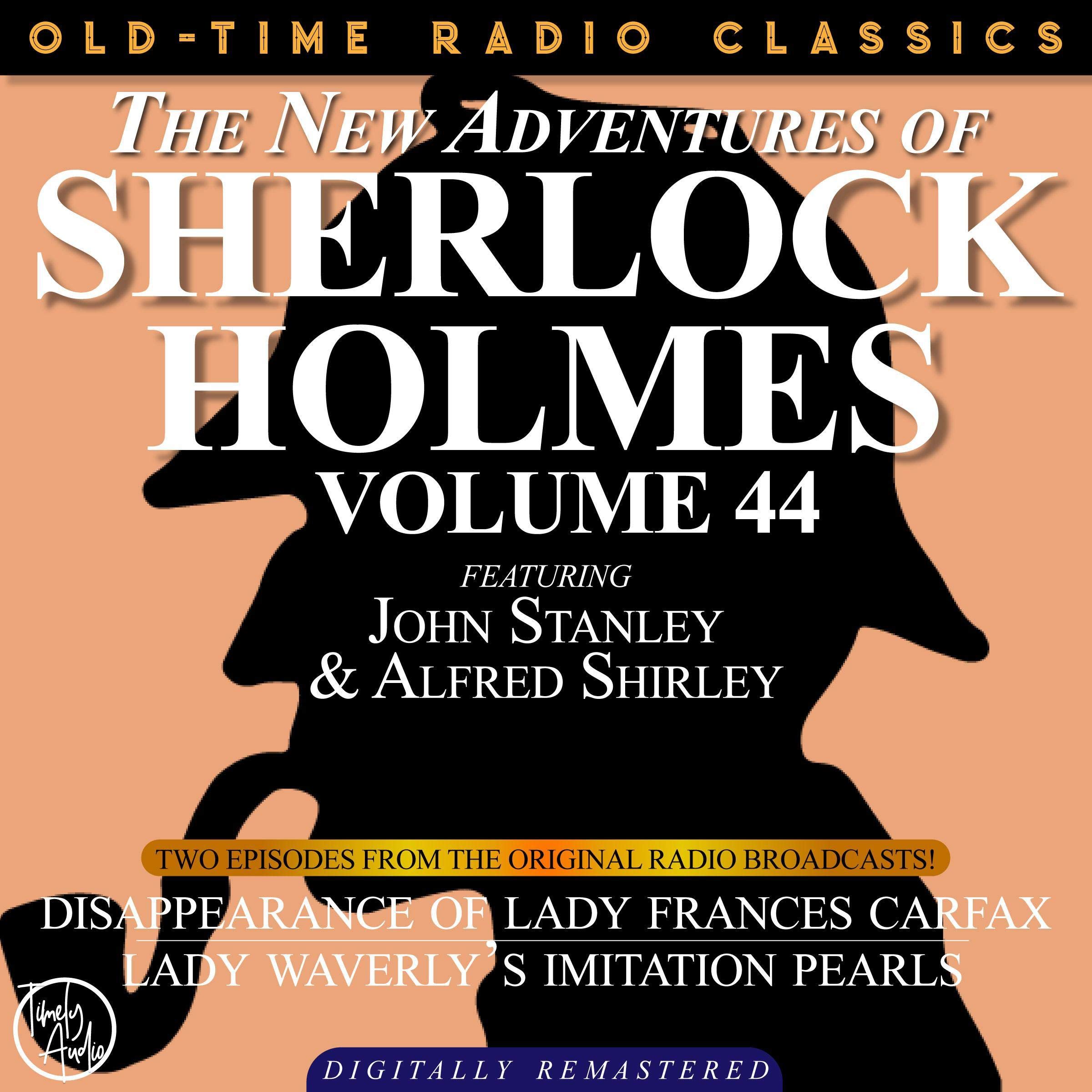 The New Adventures of Sherlock Holmes, Volume 44; Episodes 1 and 2