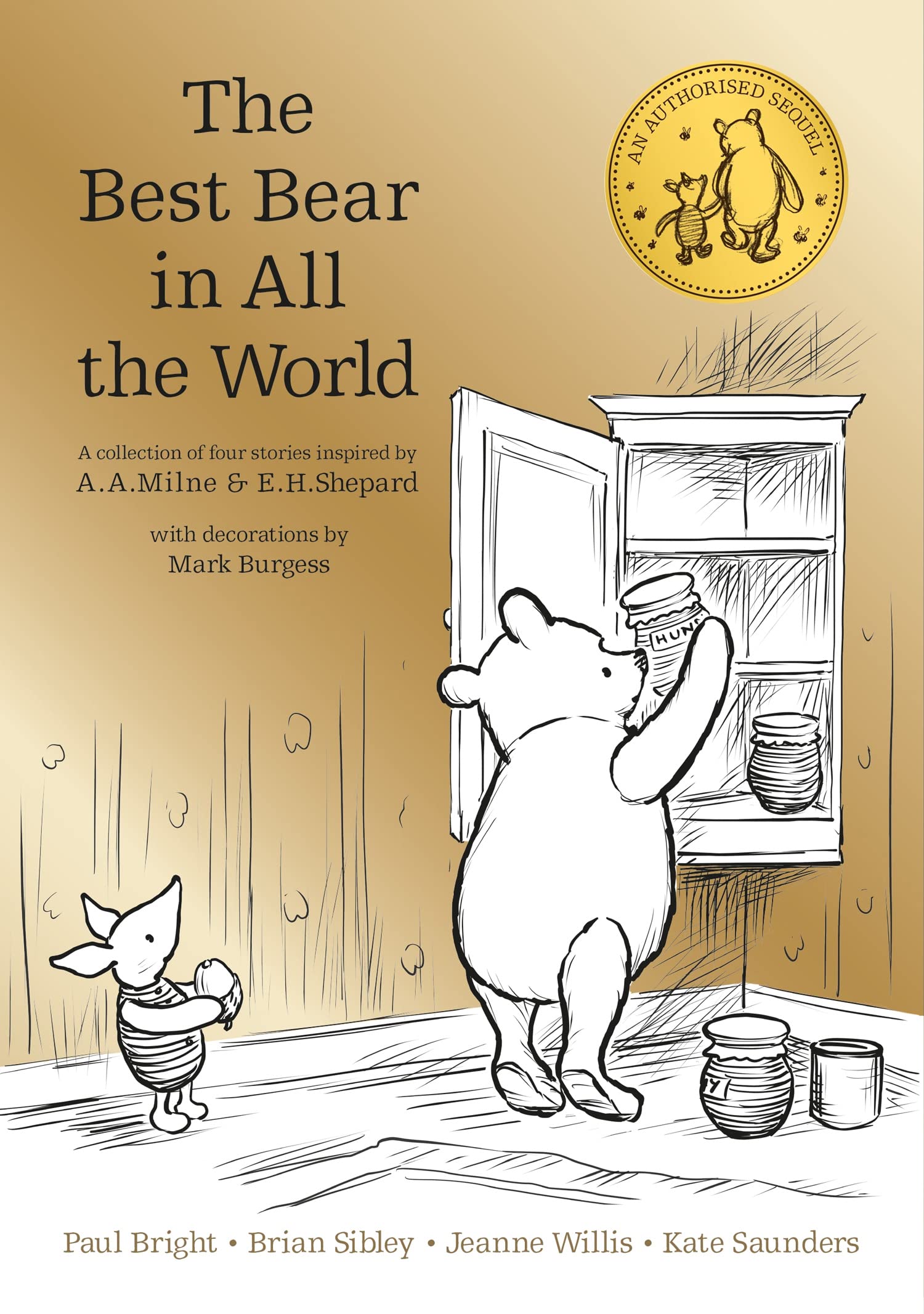 A.A. Milne - The Best Bear in All the World  NEW + *FREE P&P*