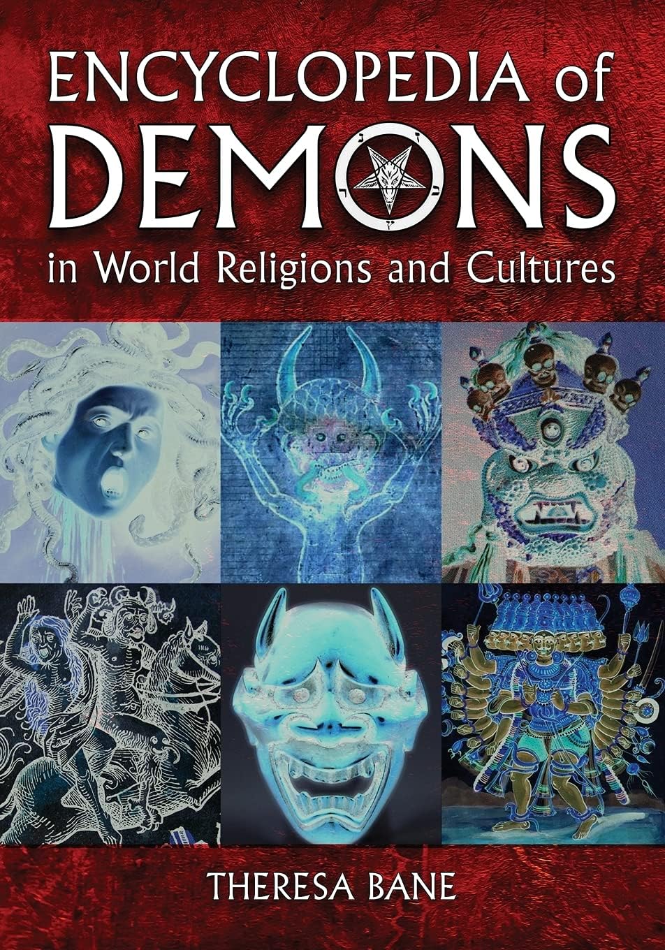 - Encyclopedia of Demons in World Religions and Cultures (McFarland Myth and Legend Encyclopedias)