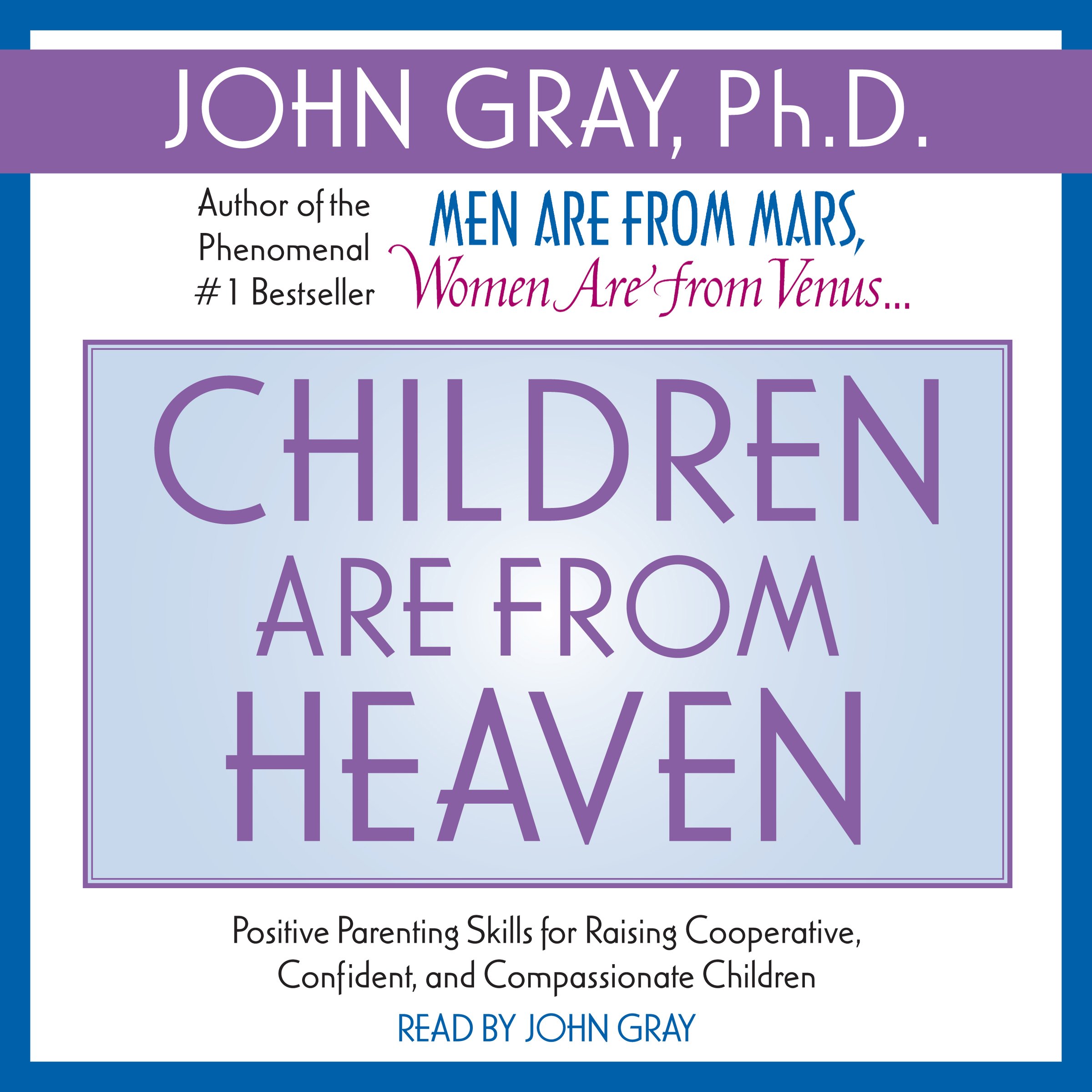 Children Are from Heaven