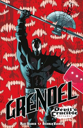 Grendel: Devil's Crucible--Defiance