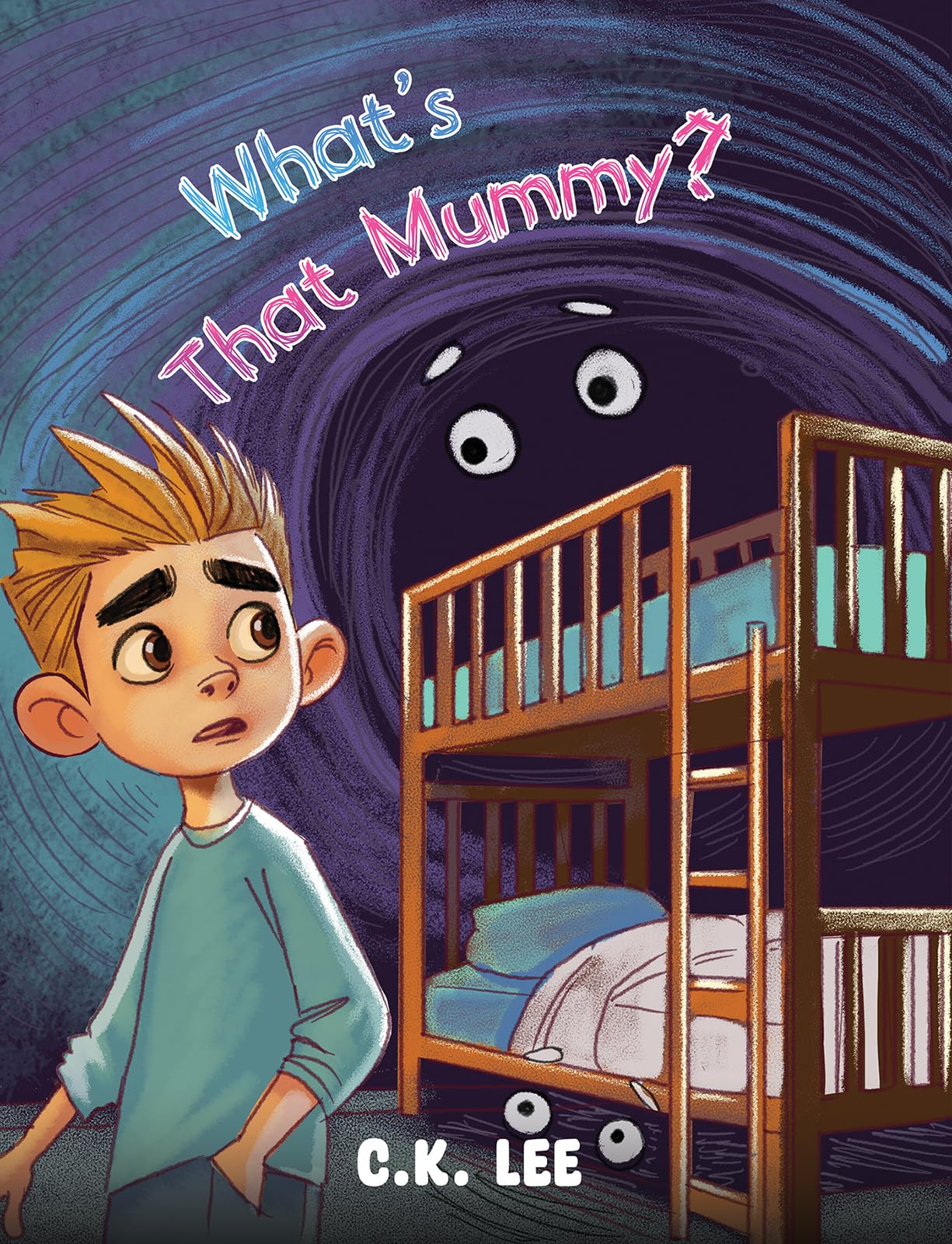 Whats That Mummy? by C.K. Lee - 9781035880720