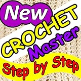 Crochet Master - Easy Step by Step Video Tutorials