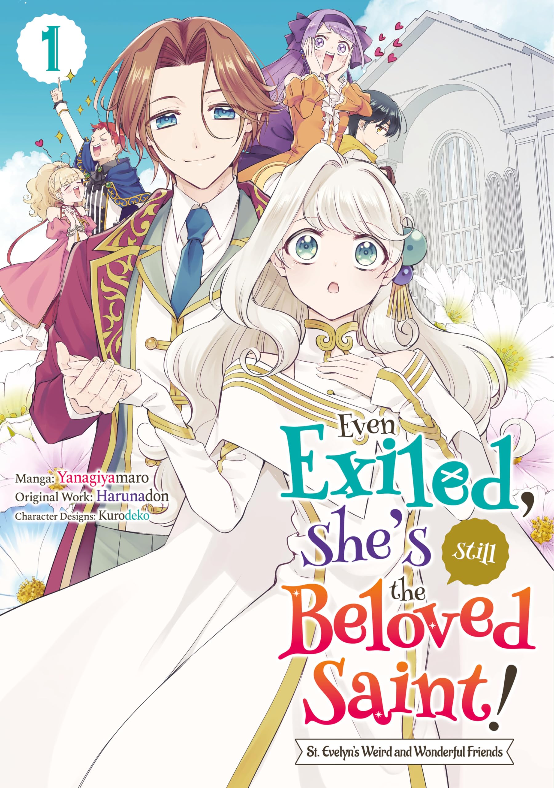 Even Exiled, She's Still the Beloved Saint! St. Evelyn's Weird and Wonderful Friends (Manga) Volume 1