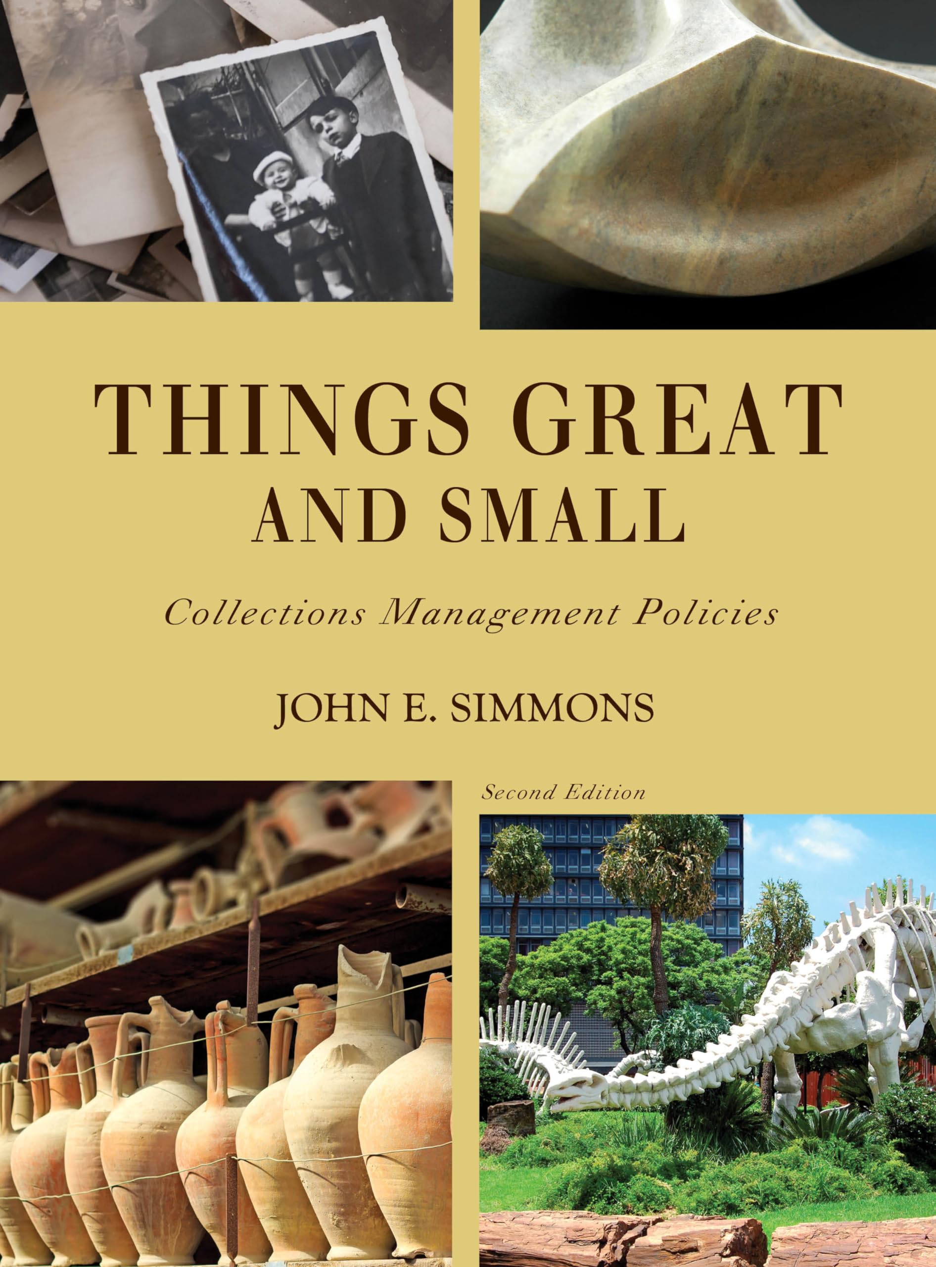 Things Great and Small, 2nd Edition (American Alliance of Museums)