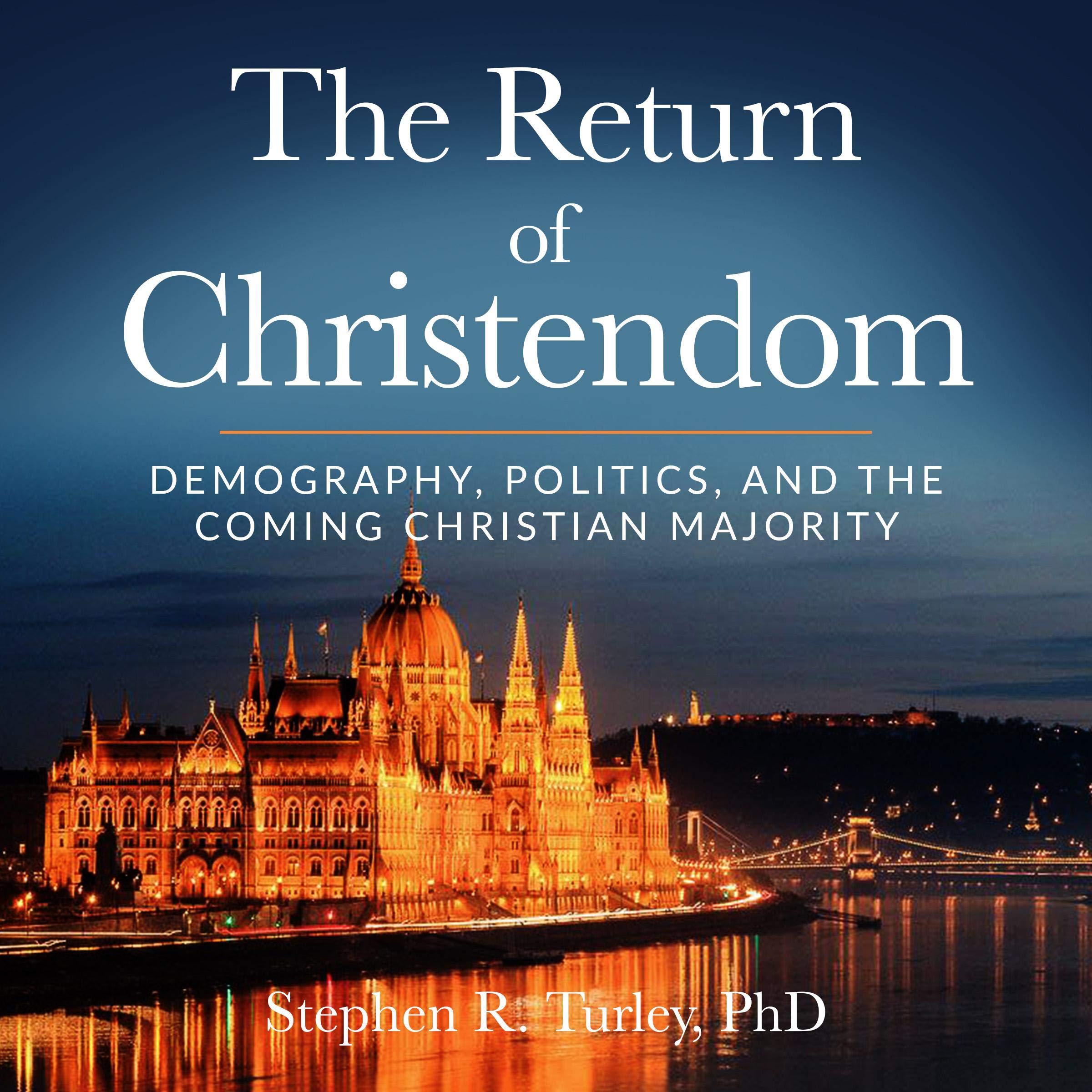 Cover art for The Return of Christendom