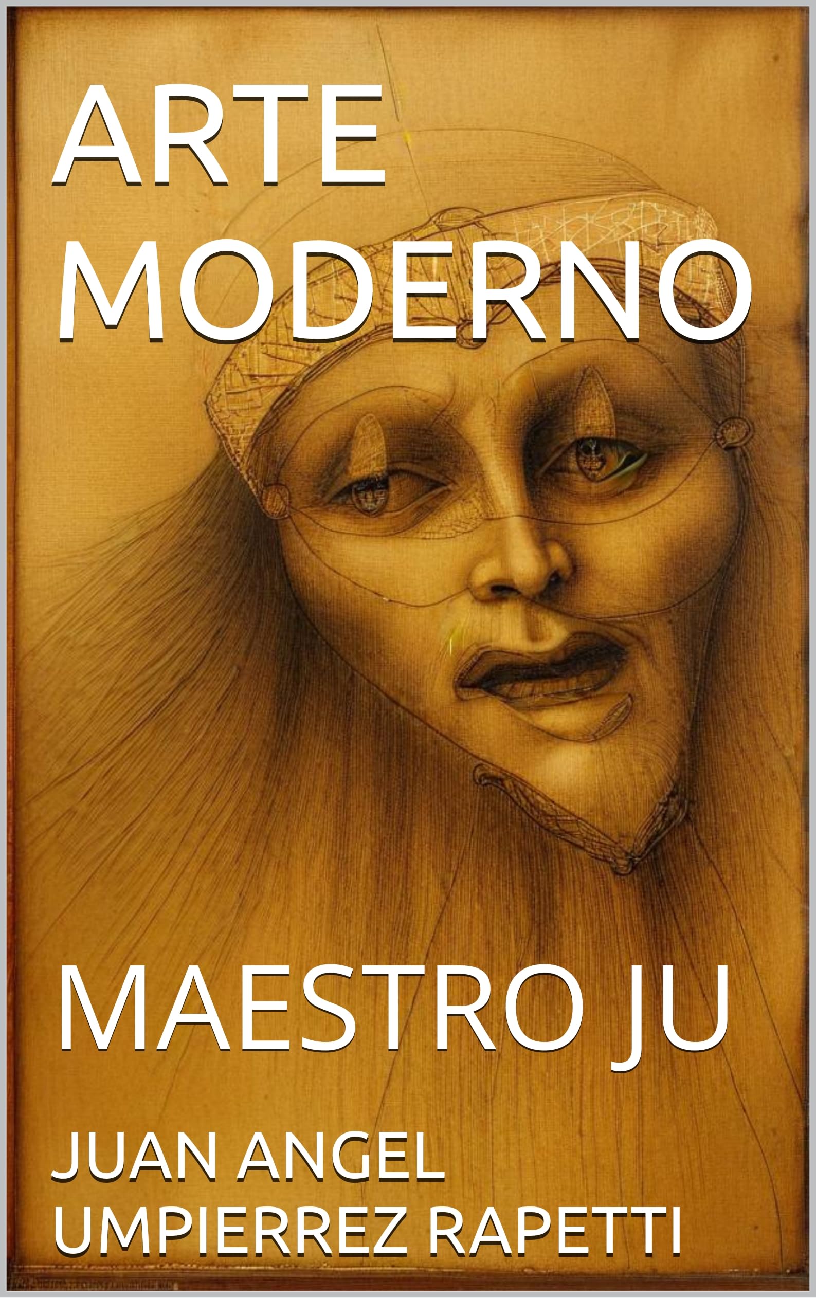 ARTE MODERNO MAESTRO JU le beau livre espagnol pour votre salon