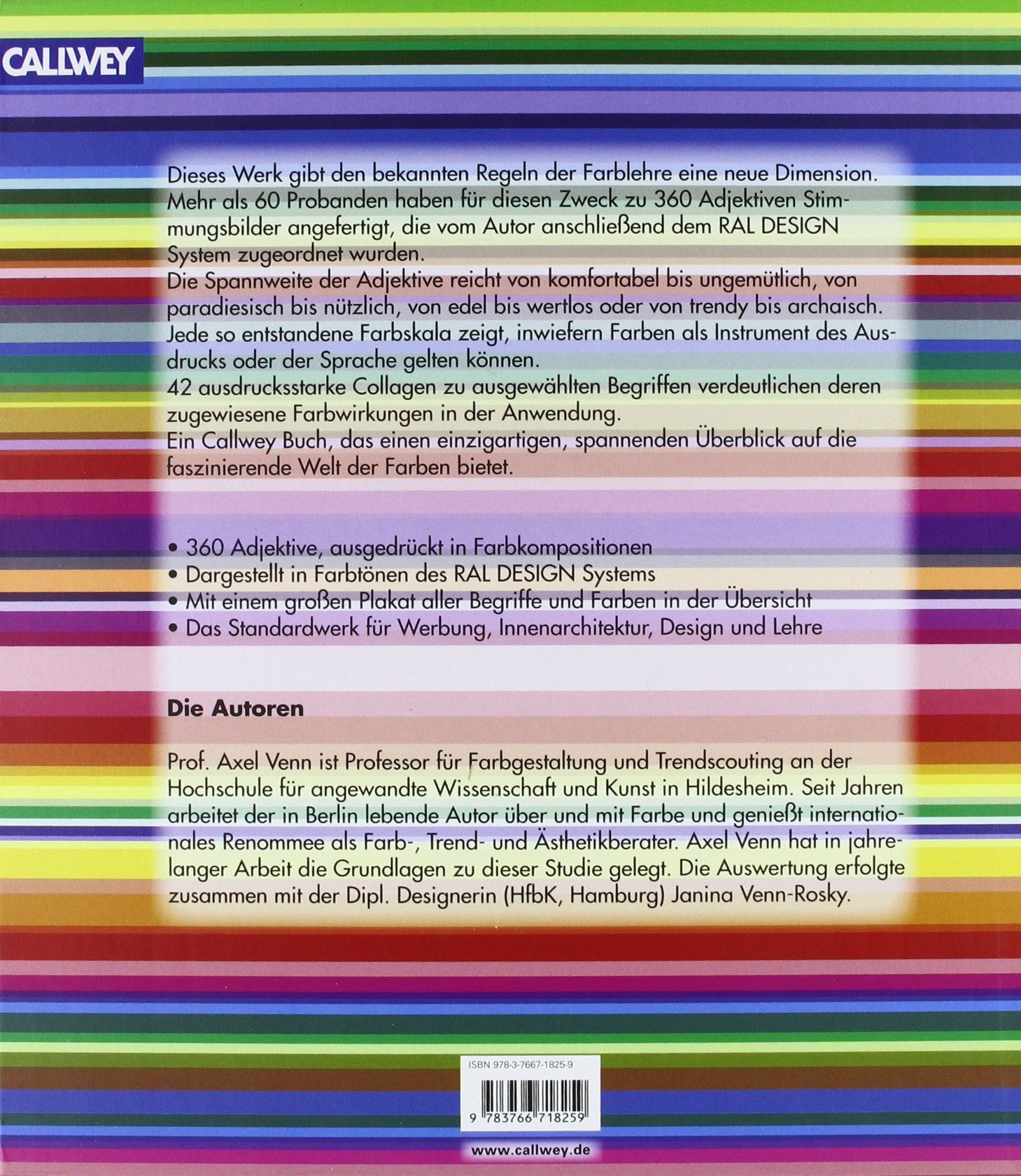 Das Farbwörterbuch: Die Farbigkeit der Begriffe. Das Lexikon für Designer und Gestalter: Die Farbigkeit der Begriffe. Farbmarketing und Farbästhetik. Farbe im Kontext der Begriffe. Dtsch.-Engl.