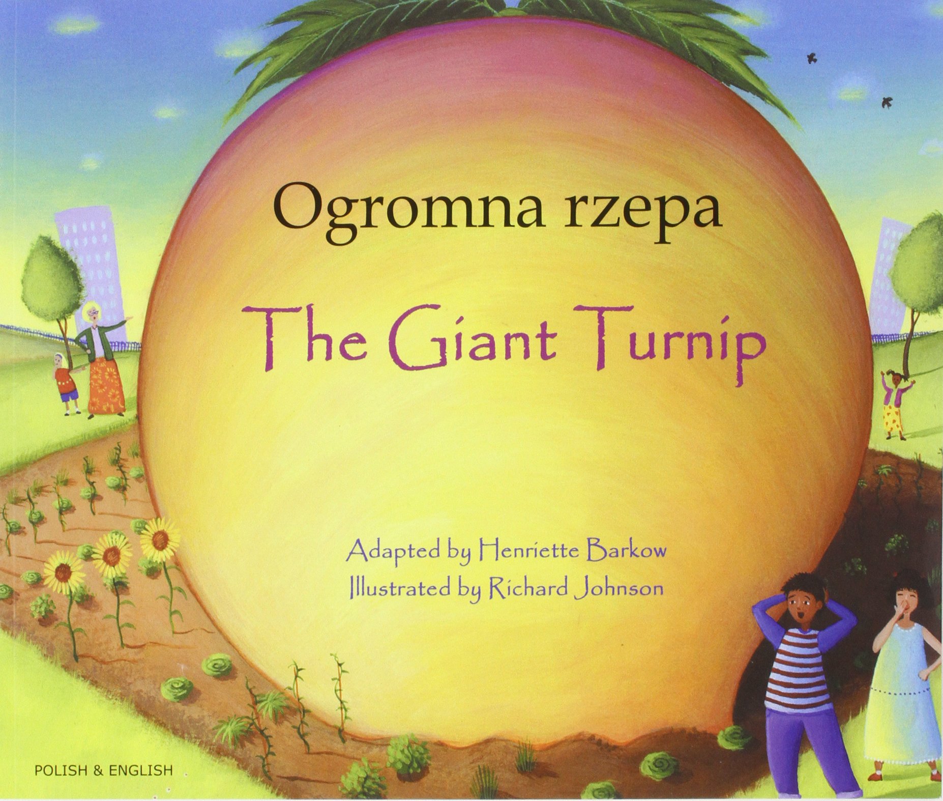 The Giant Turnip (English/Polish) by Henriette Barkow - 9781846112409