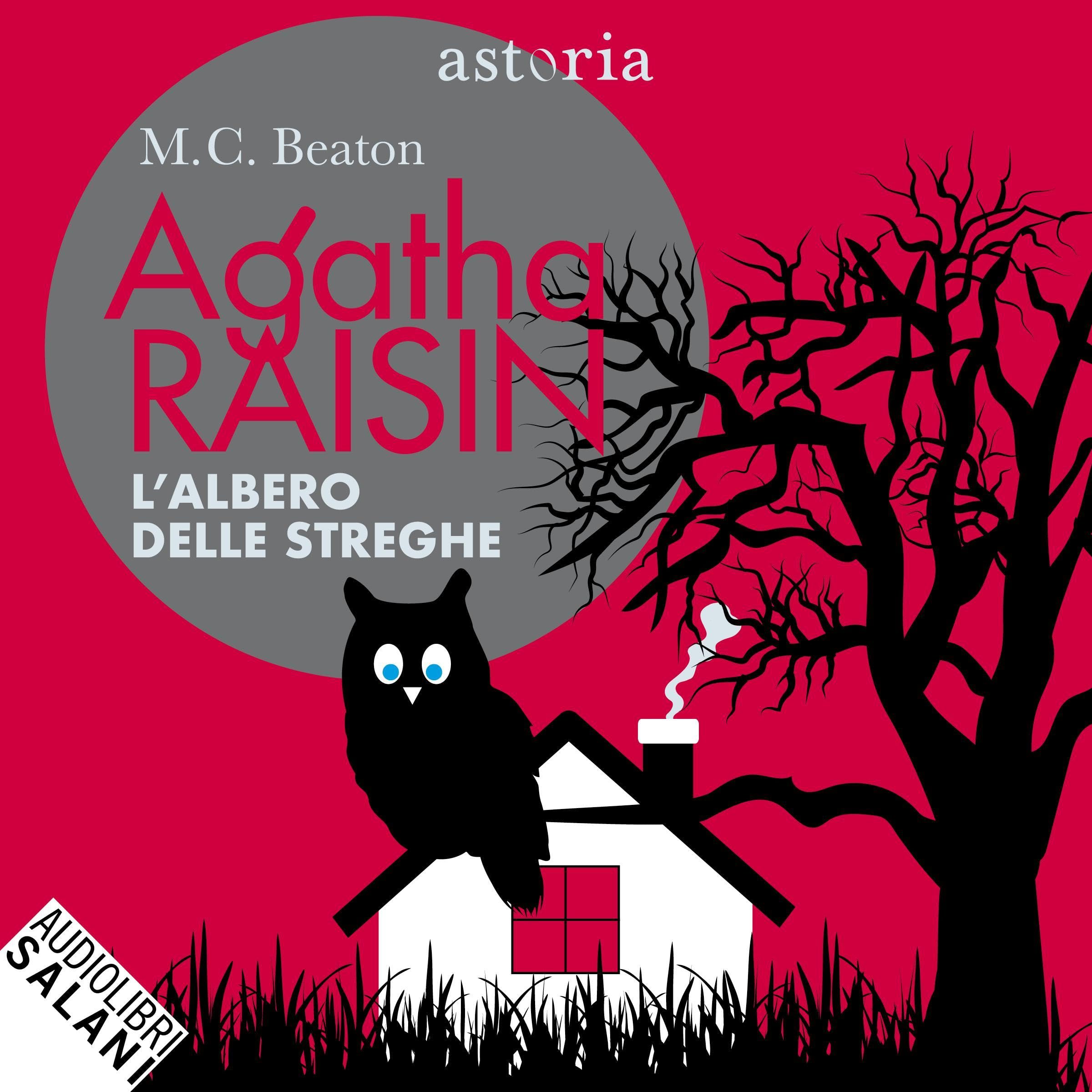 Agatha Raisin. L'albero delle streghe: Agatha Raisin, Vol. 28