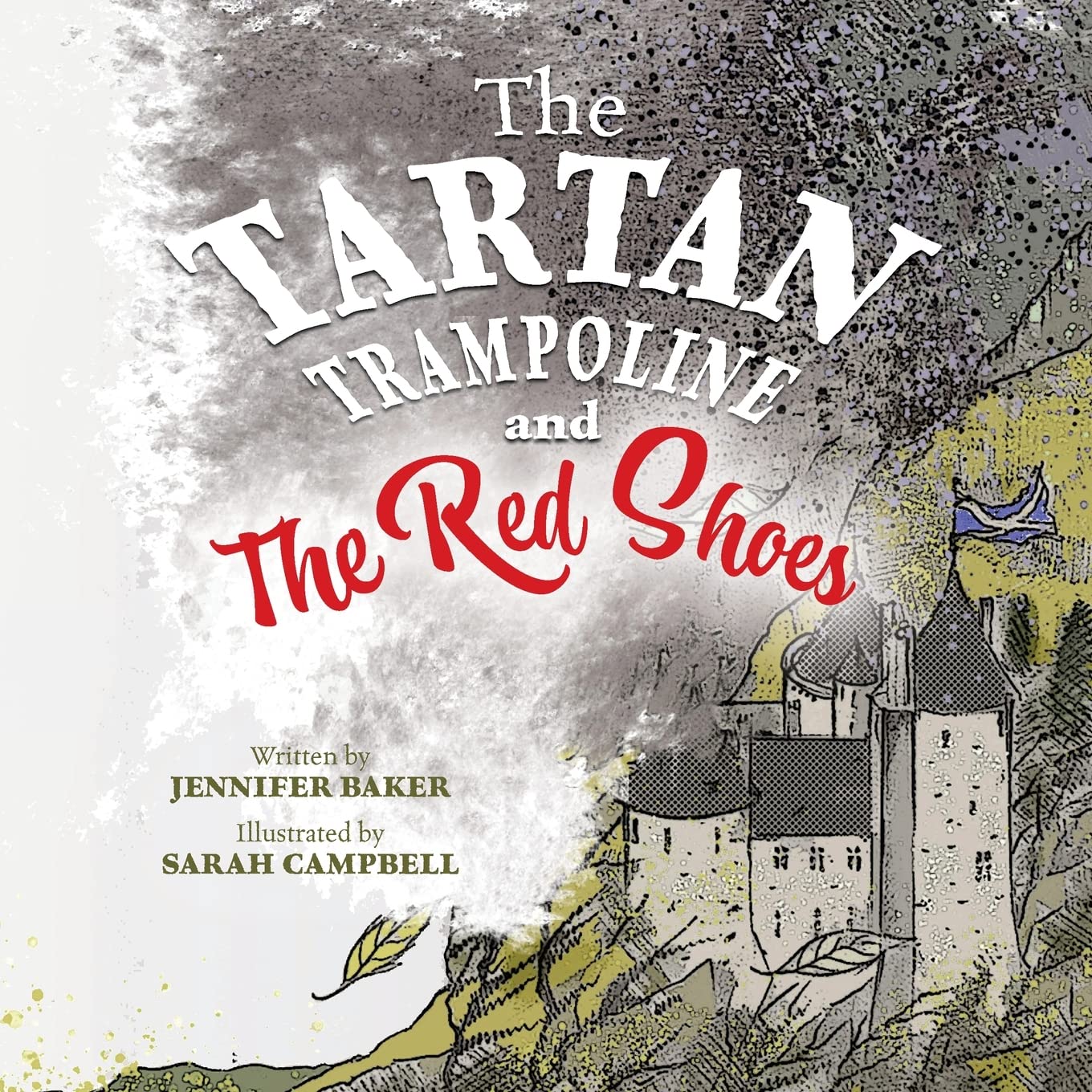 The Tartan Trampoline and the Red Shoes (2),Baker, Jennifer Jenn