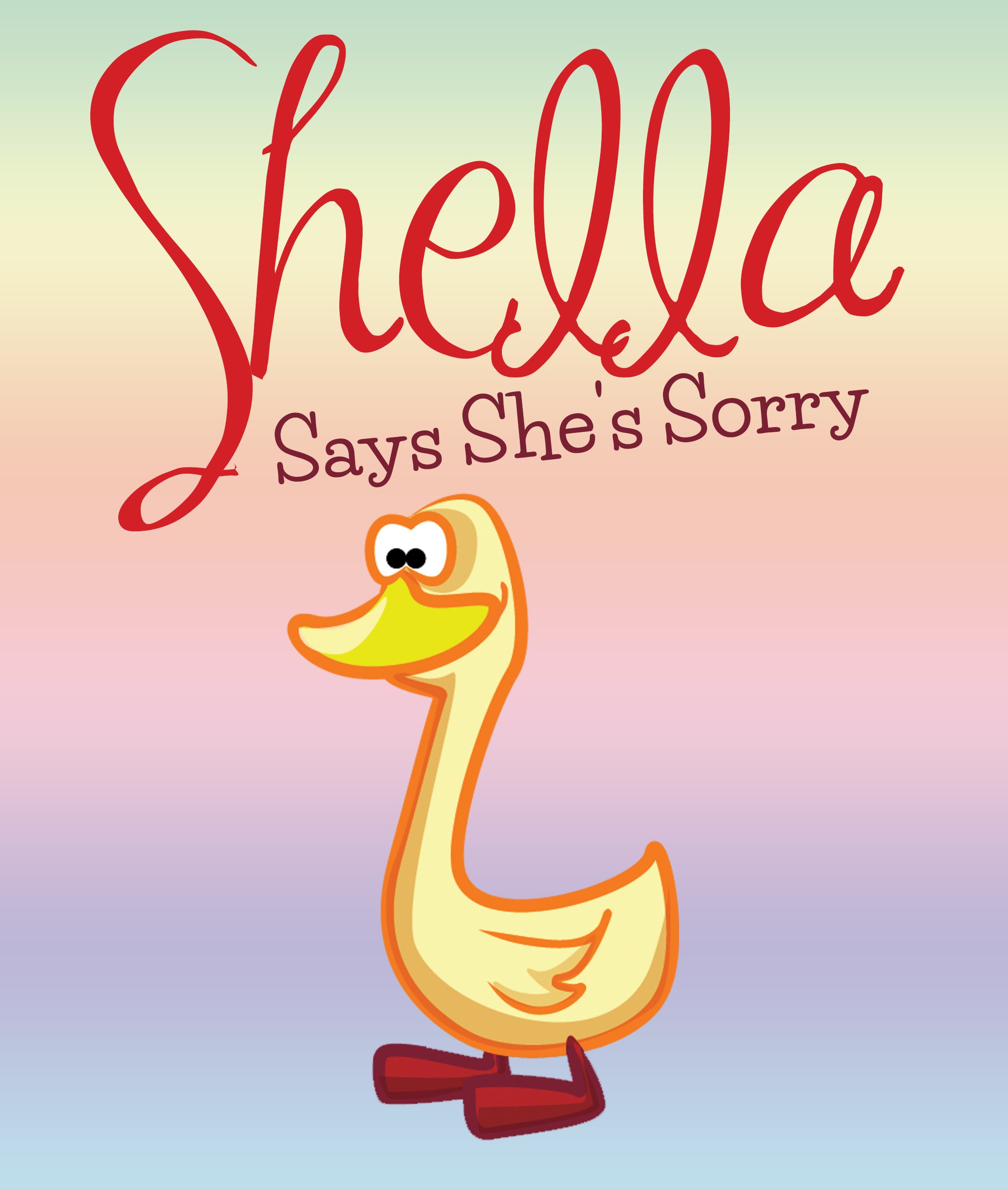 Shella Says She's Sorry: Children's Books and Bedtime Stories For Kids Ages 3-8 for Good Morals (Books For Kids Series)