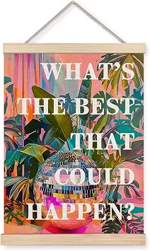 XUNLURY Whats the Best That Could Happen Inspirational Poster Hanger Frame, Trendy Disco Ball Botanical Canvas Wall Art, Motivational Positive Quote Wall Decor for Home Office, 12x16 Inch