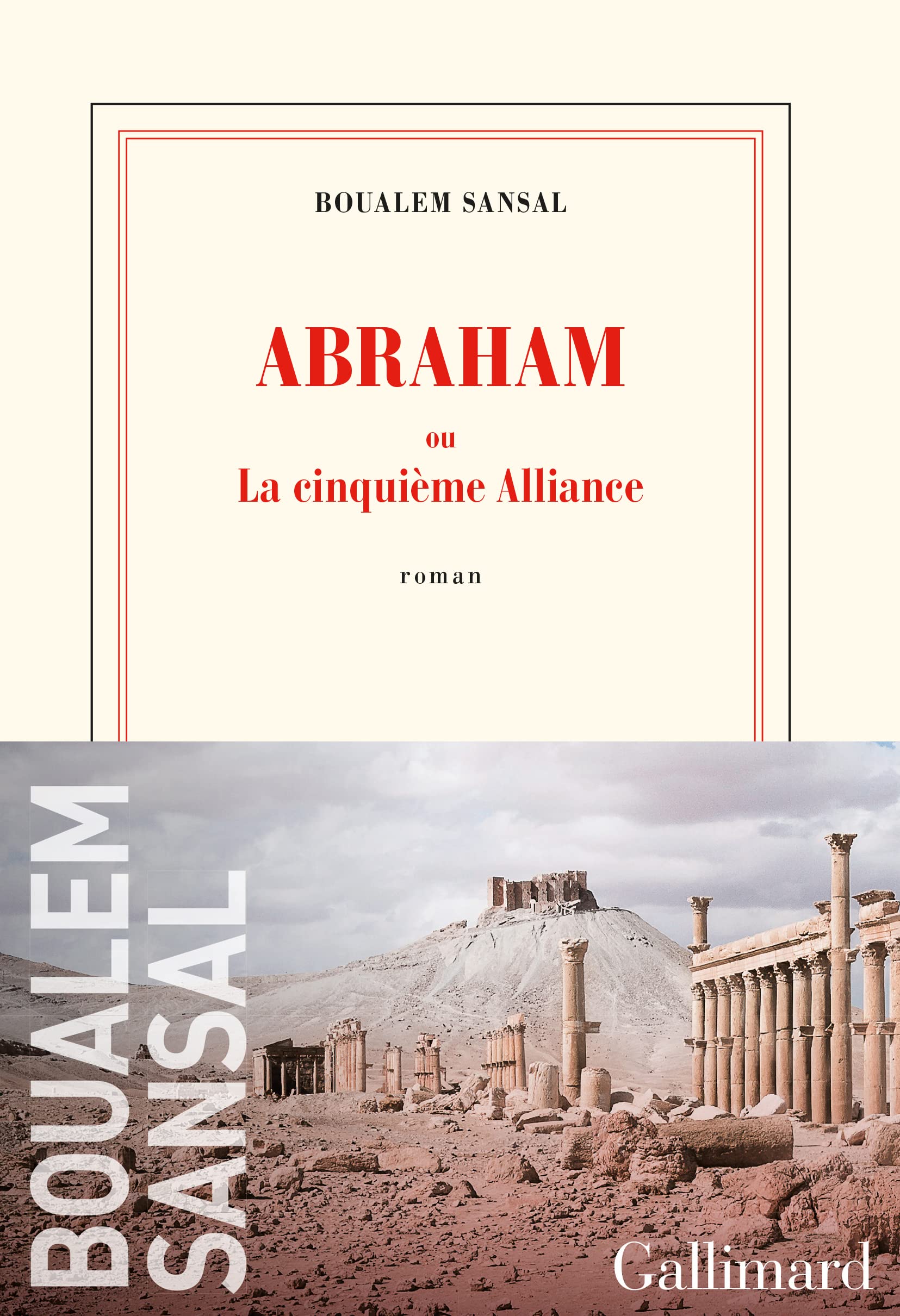 Abraham ou La cinquième alliance: Roman