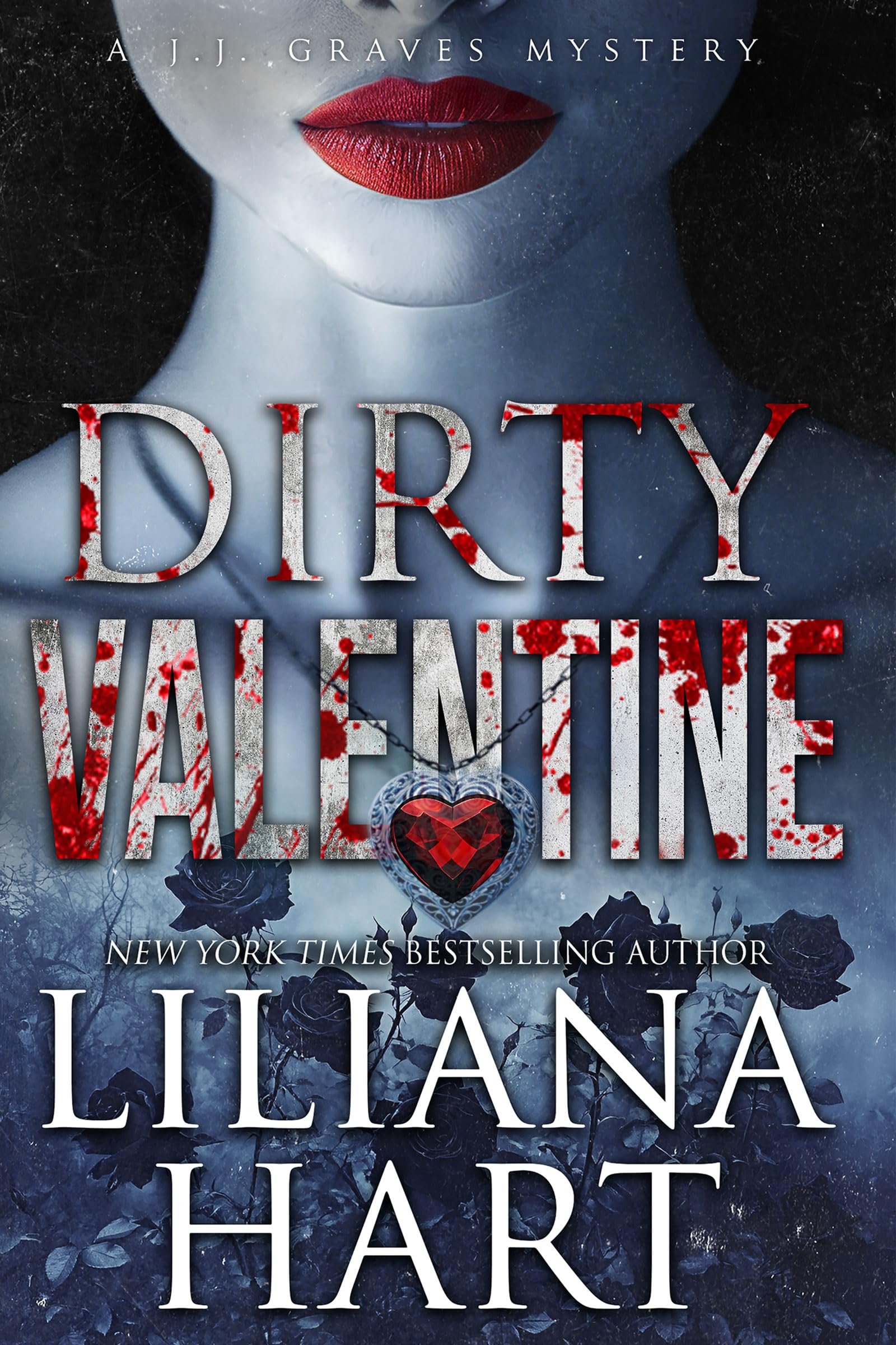 Dirty Valentine (A J.J. Graves Mystery Book 17)