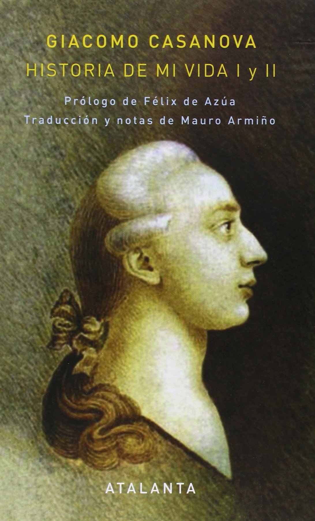 Historia de mi vida. Obra completa (MEMORIA MUNDI)