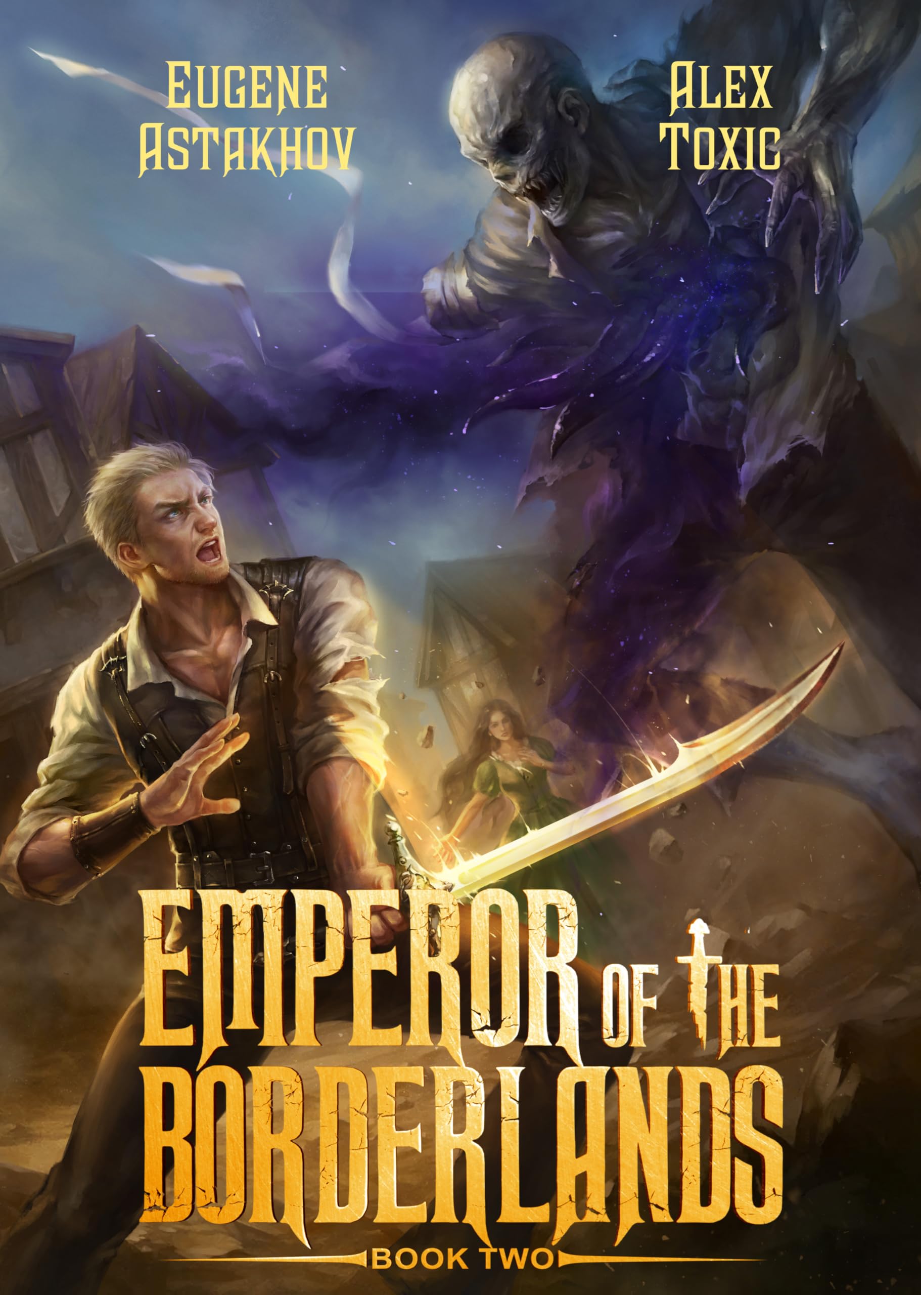 Emperor of the Borderlands (Book 2): A Historical Progression Fantasy Series