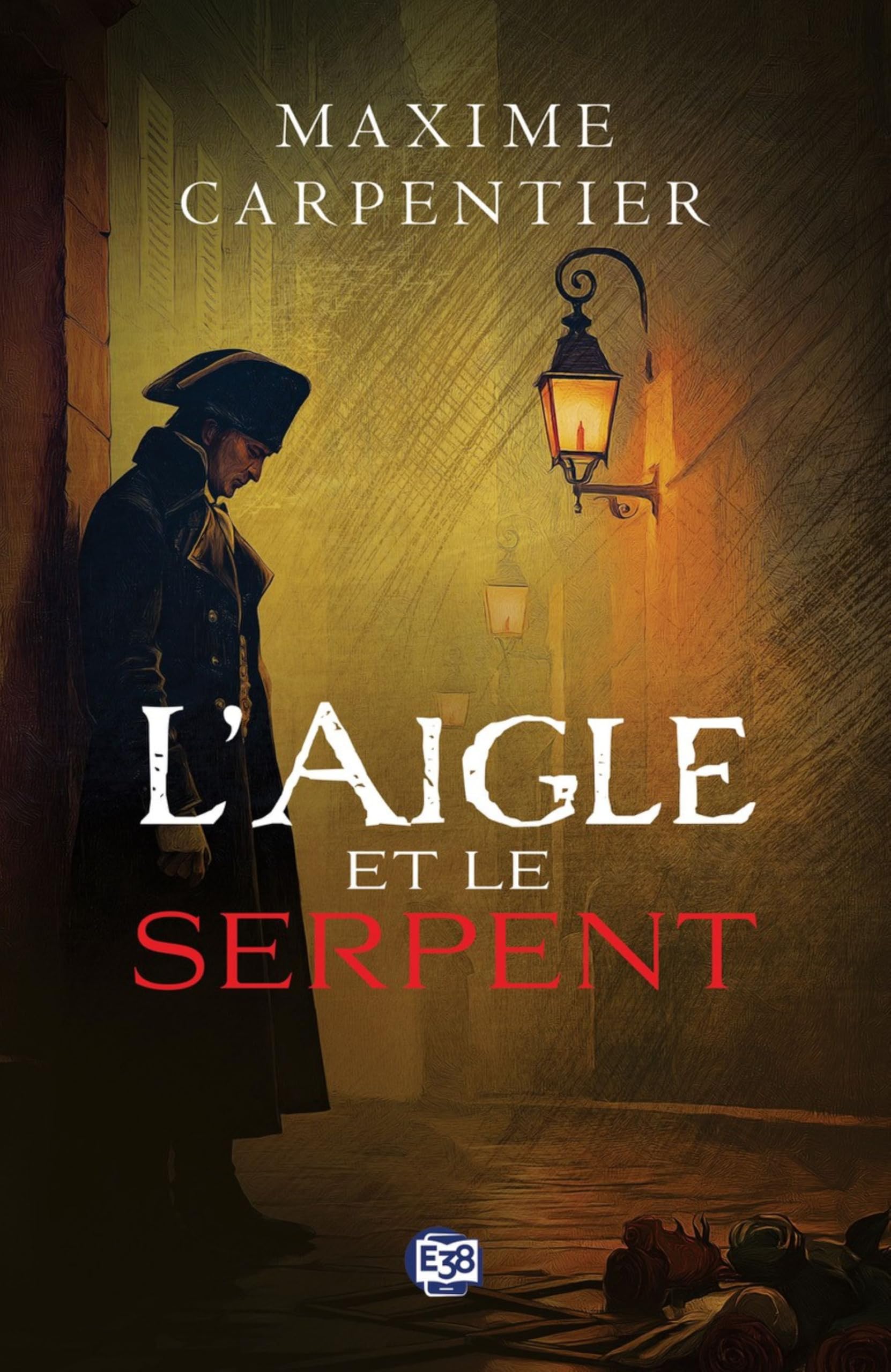 L'aigle et le serpent: Une enquête de l’inspecteur Armand Drone