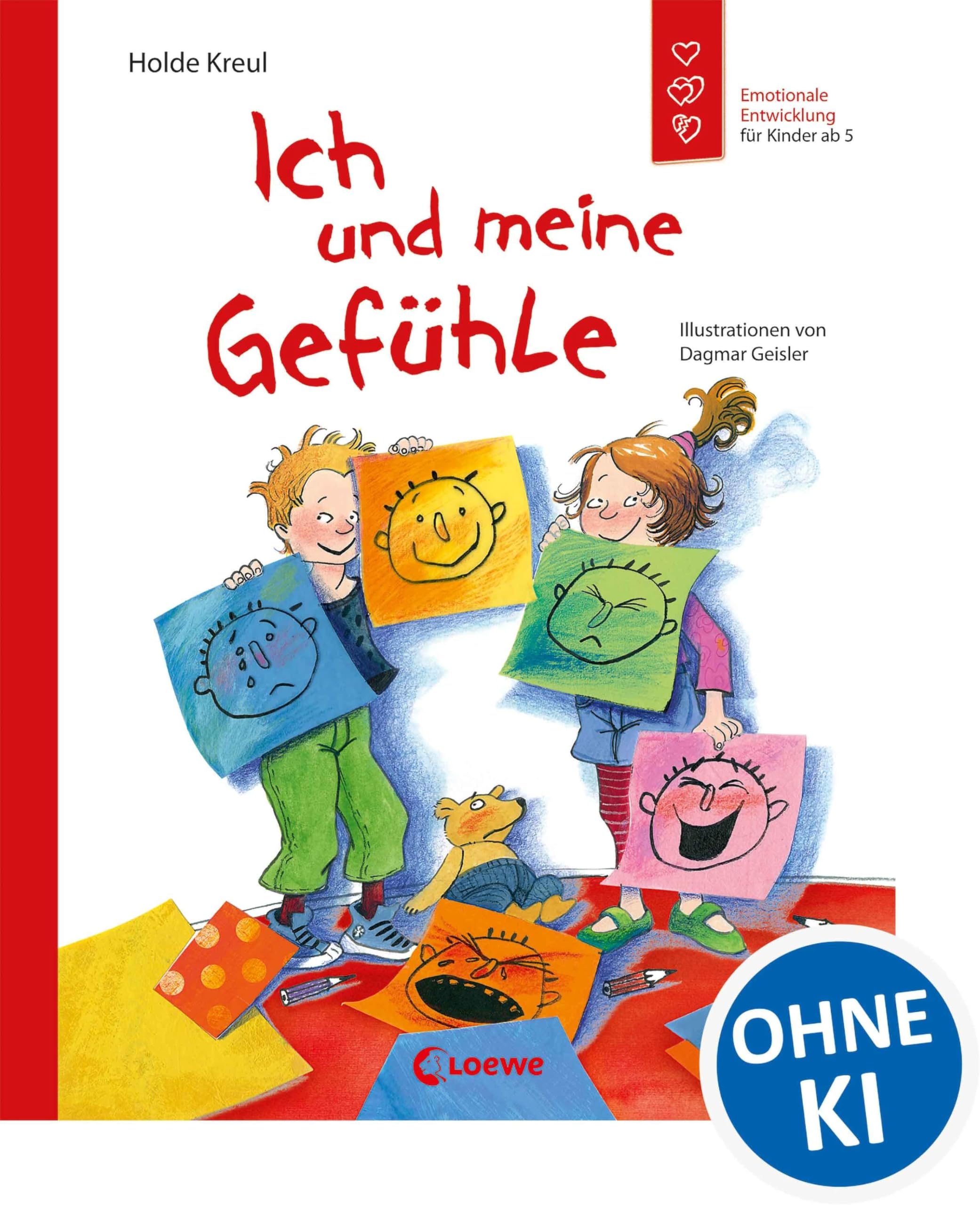 Ich und meine Gefühle: Emotionale Entwicklung für Kinder ab 5