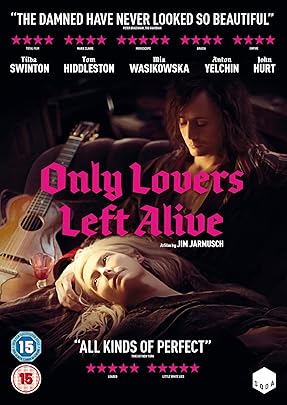 Only Lovers Left Alive Only Lovers Left Alive