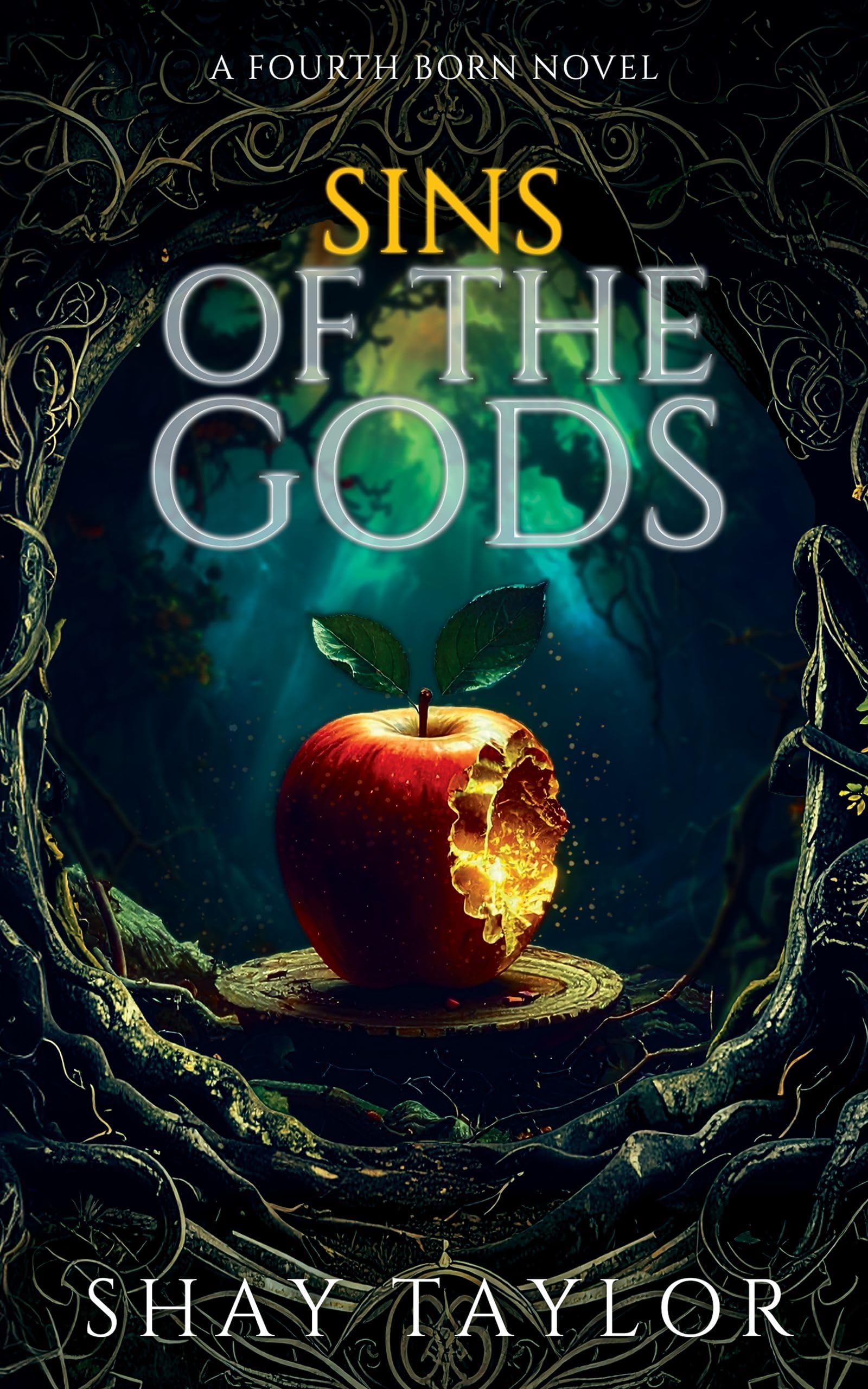 Sins of the Gods: A Fourth Born Novel