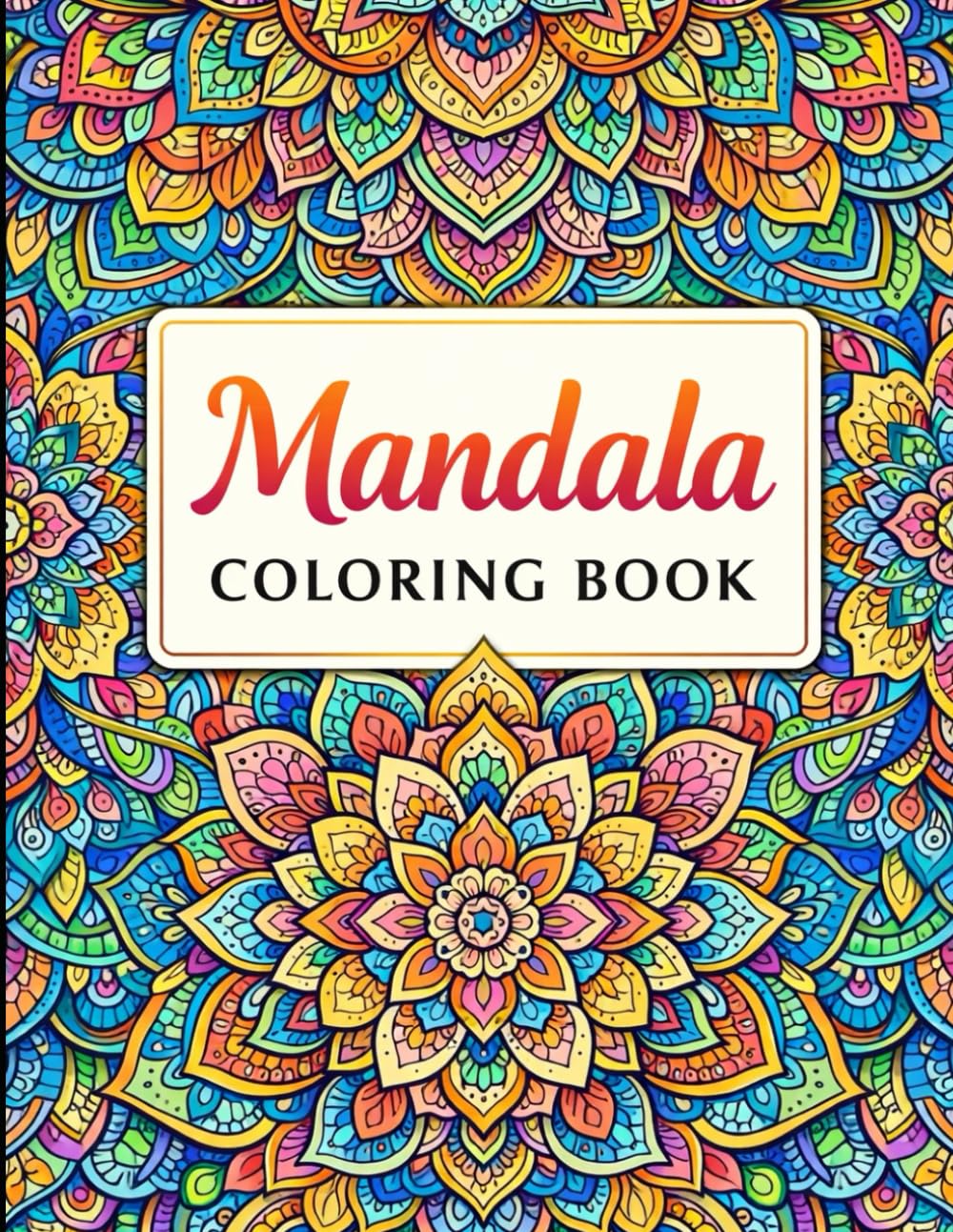 “Mandala Colouring Book for Adults. ": Stress Relief & Relaxation Designs