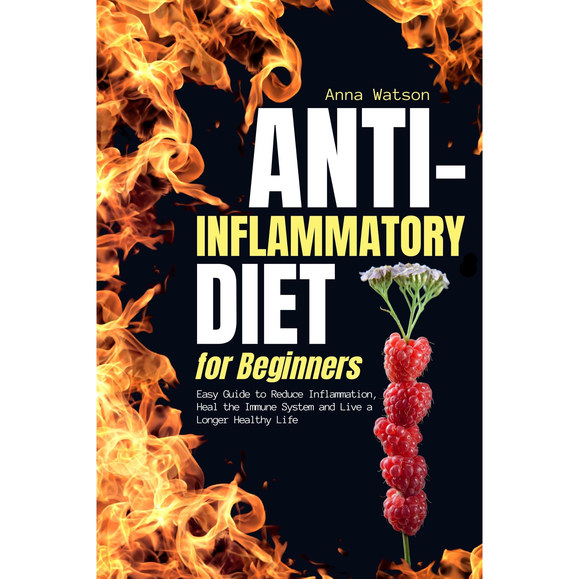 Anti Inflammatory Diet for Beginners