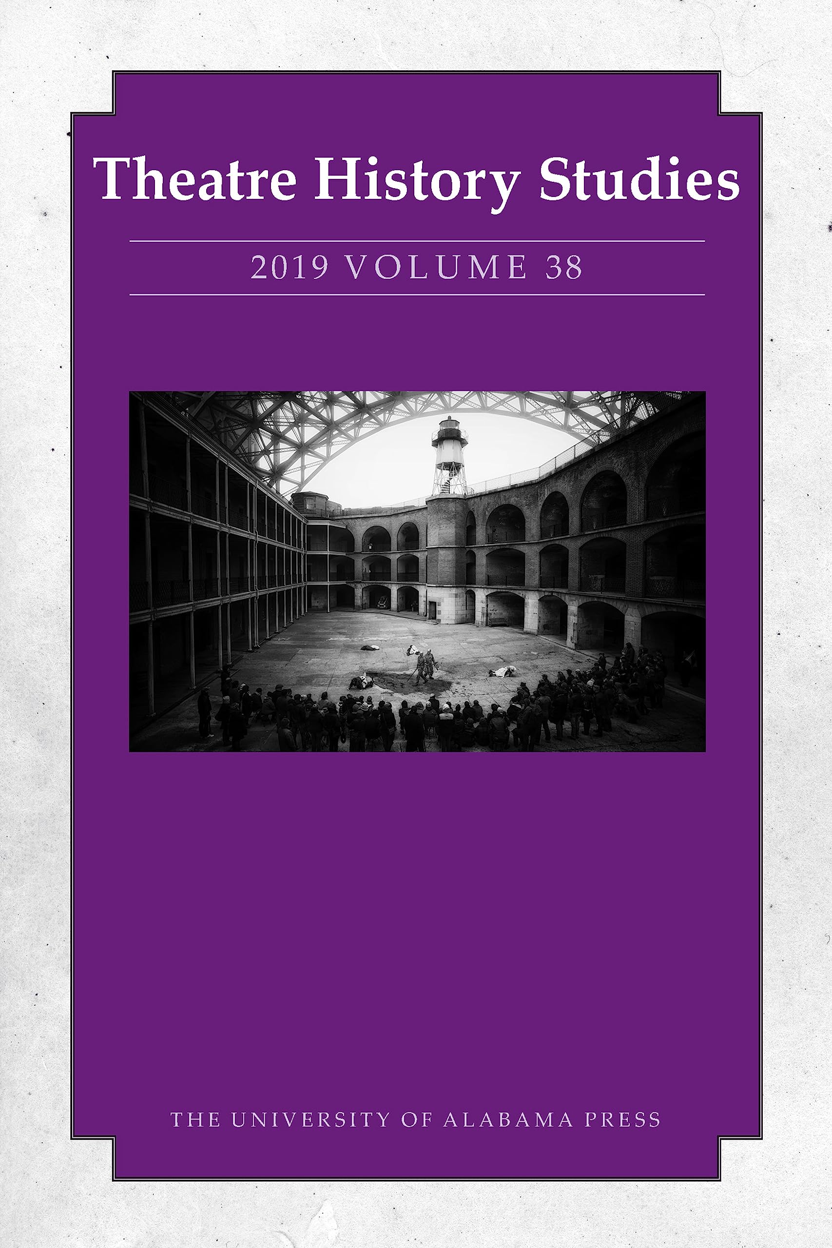 Theatre History Studies 2019, Vol. 38