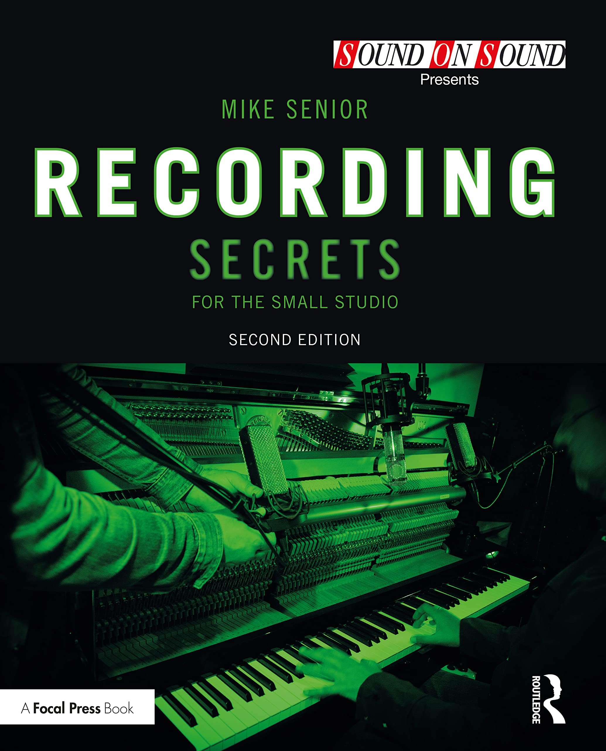 RECORDING SECRETS FOR THE SMALL STUDIO