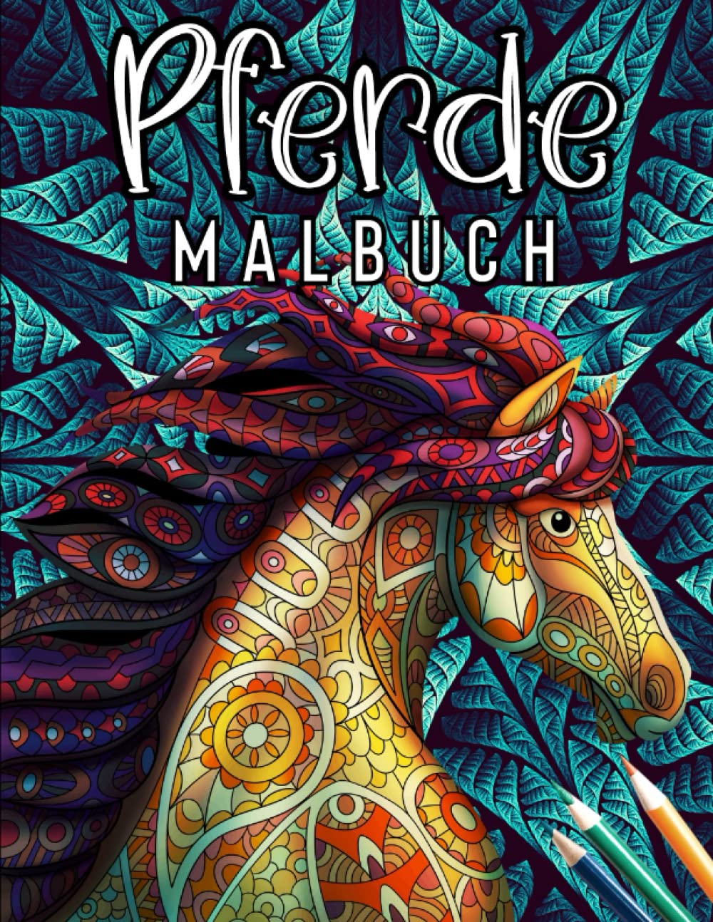Pferde Malbuch: Pferdemalbuch für Kinder und Erwachsene | Pferde Mädchen Geschenk
