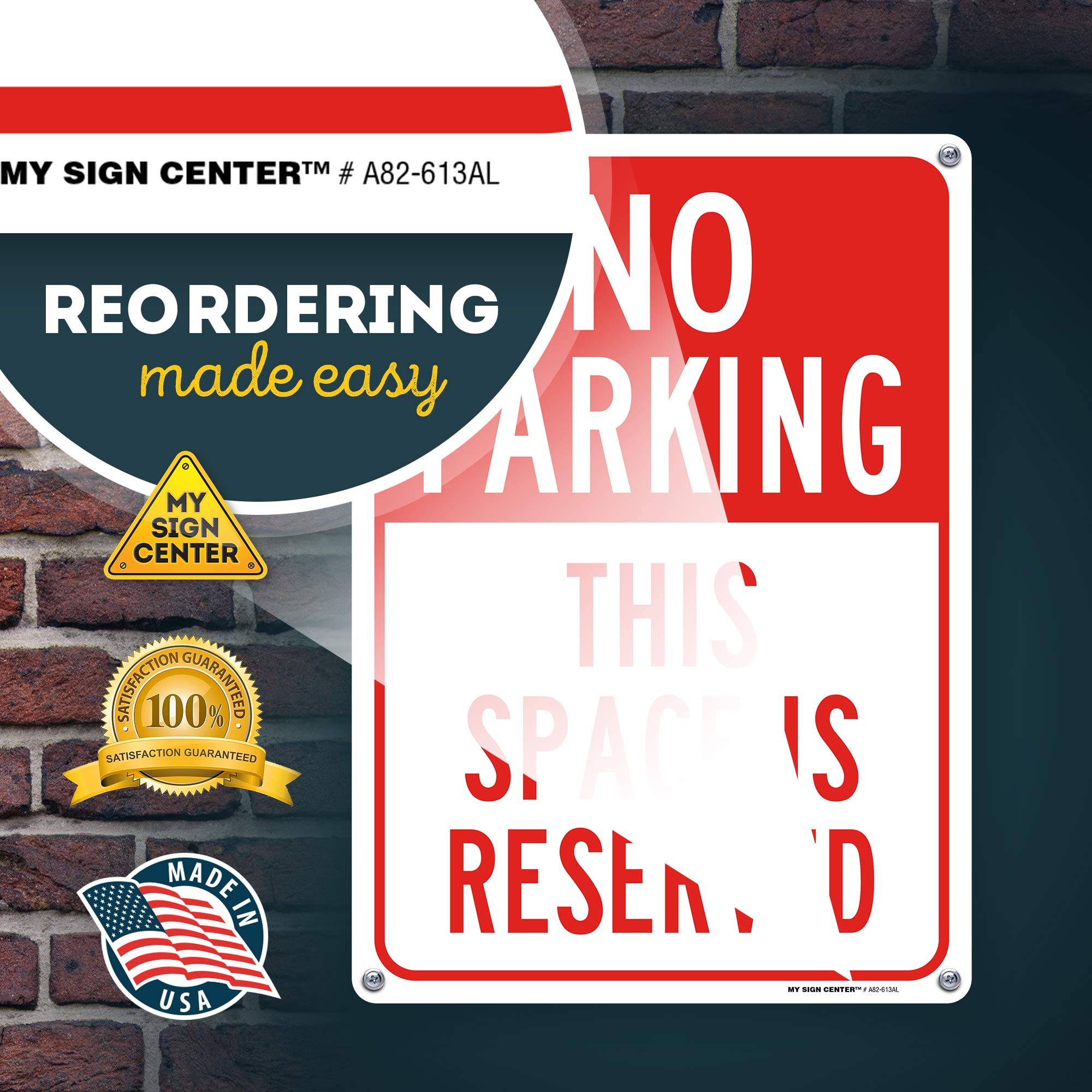 No Parking Sign, Reserved Parking Sign, 10” x 14” Industrial Grade