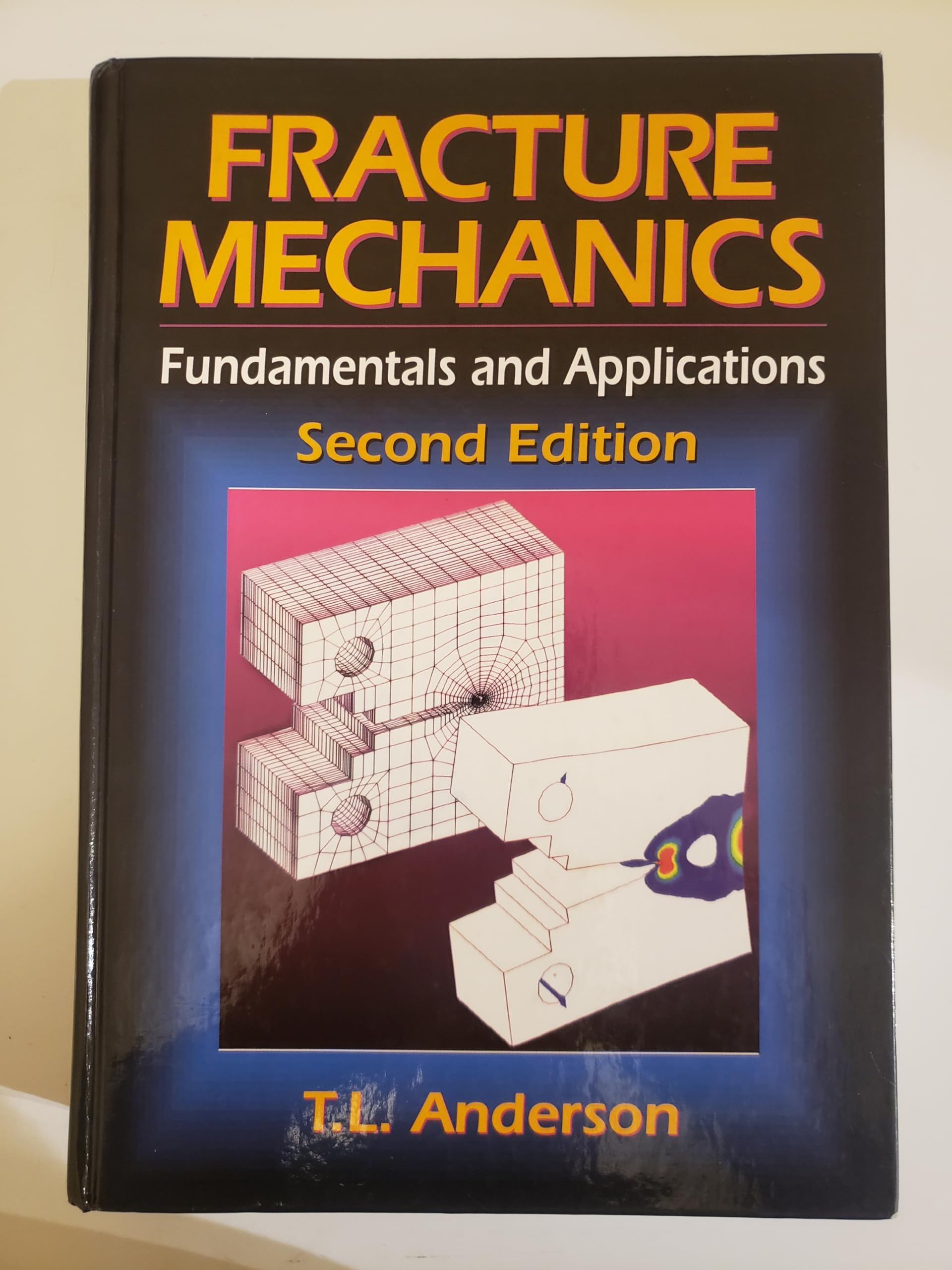 Amazon | Fracture Mechanics: Fundamentals and Applications