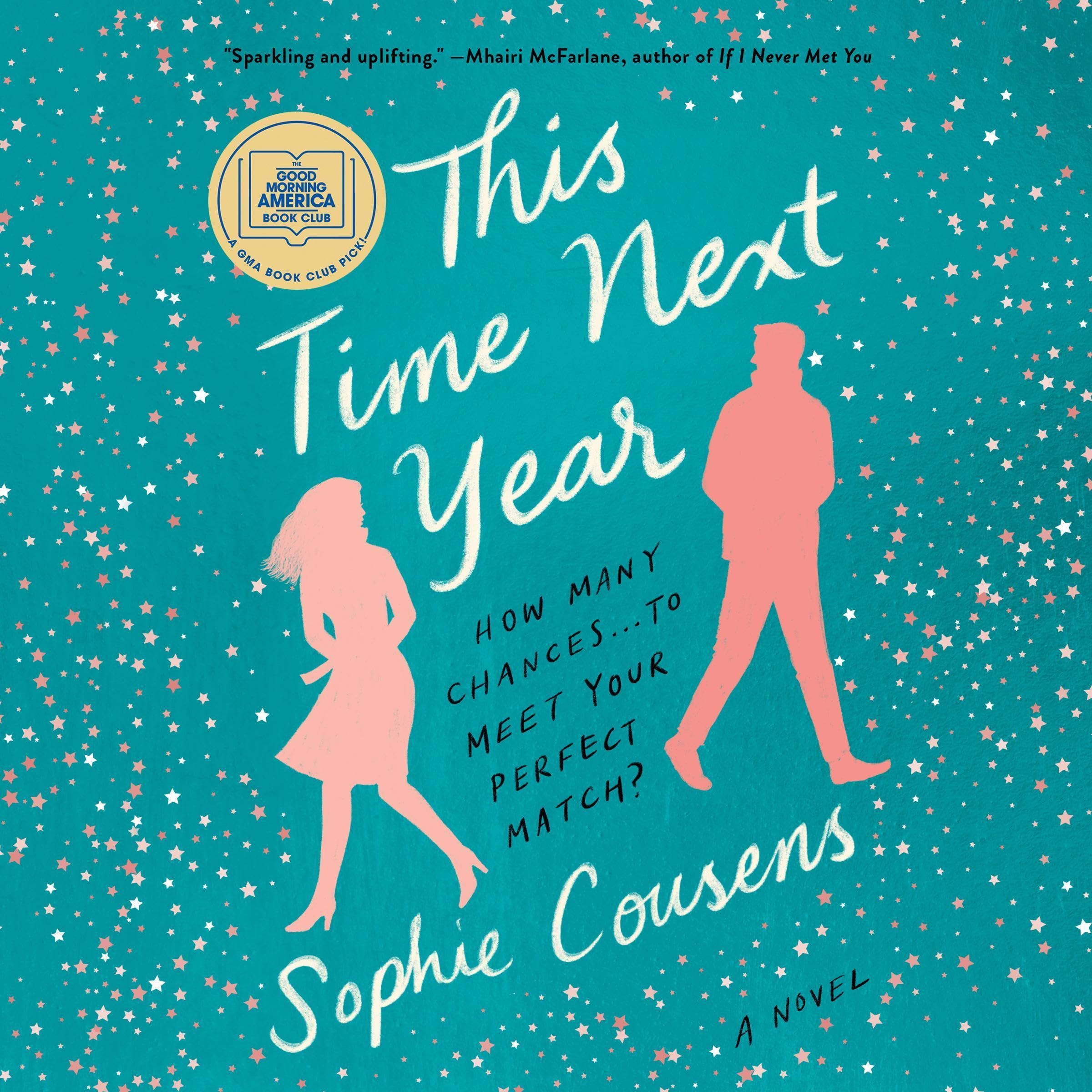 Cover art for This Time Next Year: A GMA Book Club Pick