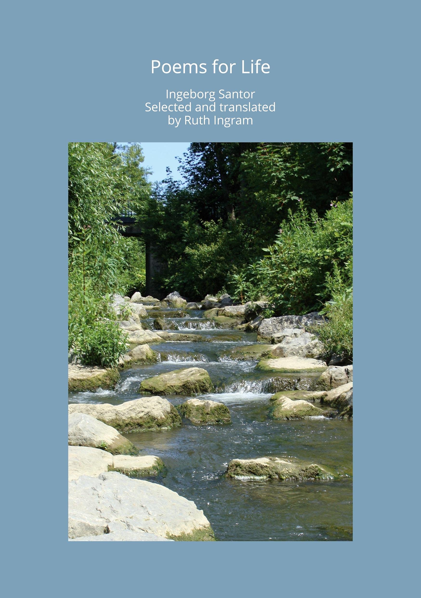 Poems for Life: Selected and translated by Ruth Ingram