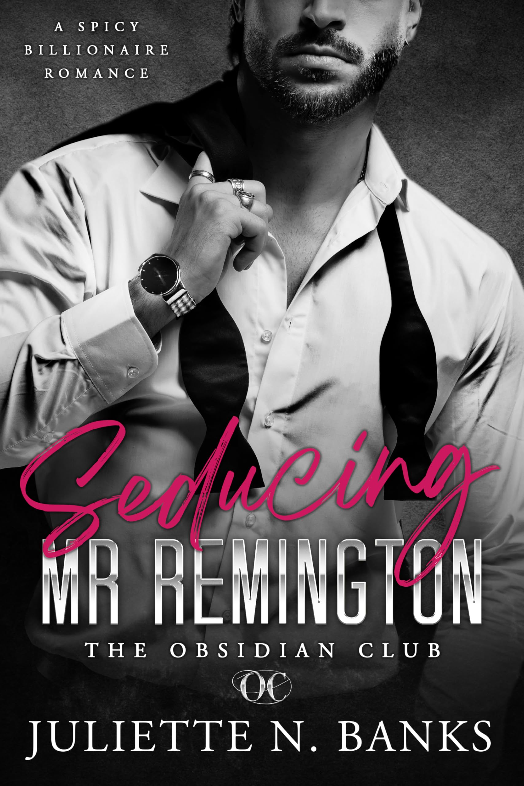 Seducing Mr Remington (The Obsidian Series Book 1)