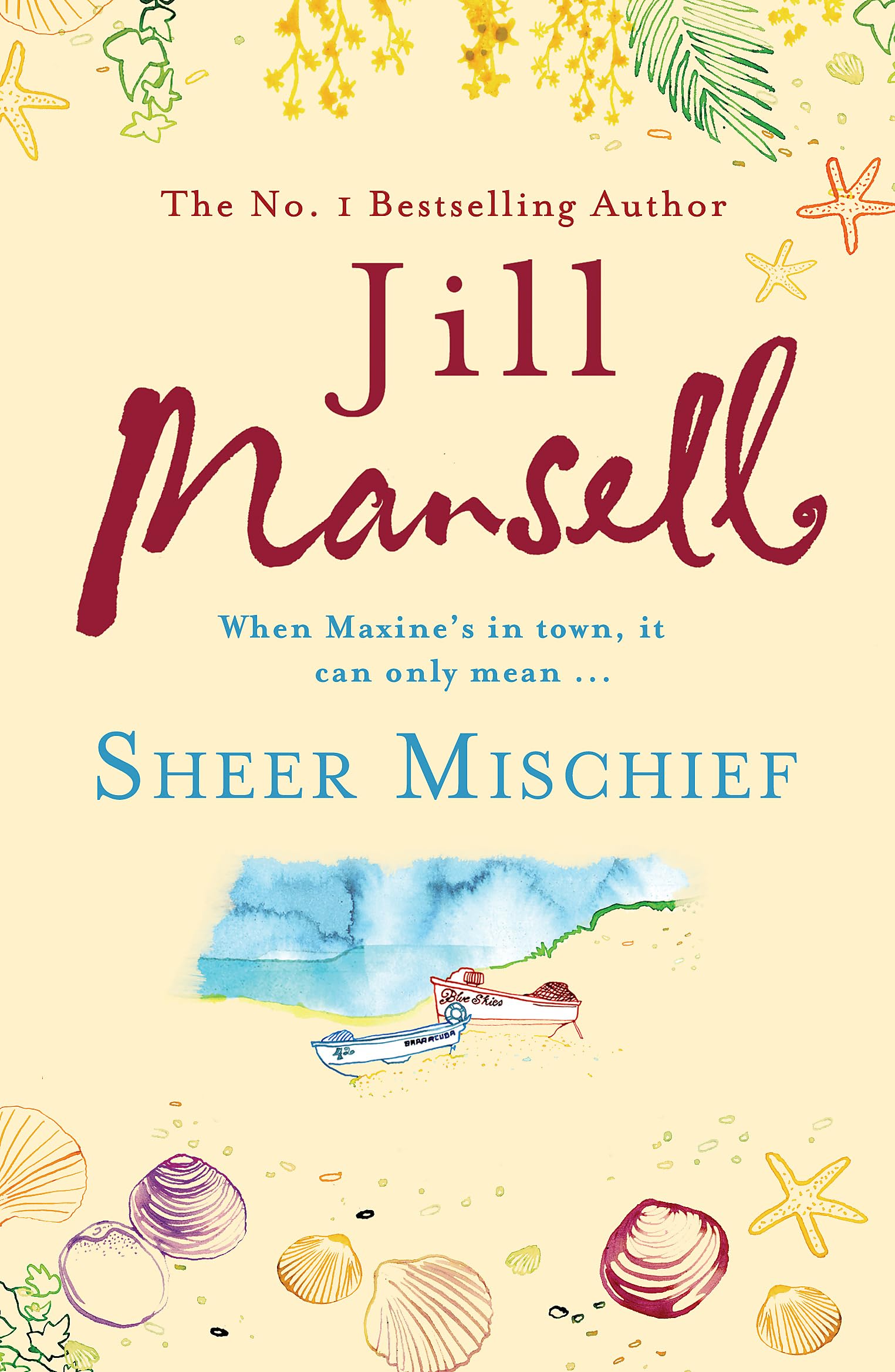 Sheer Mischief by Jill Mansell - 9780755332540