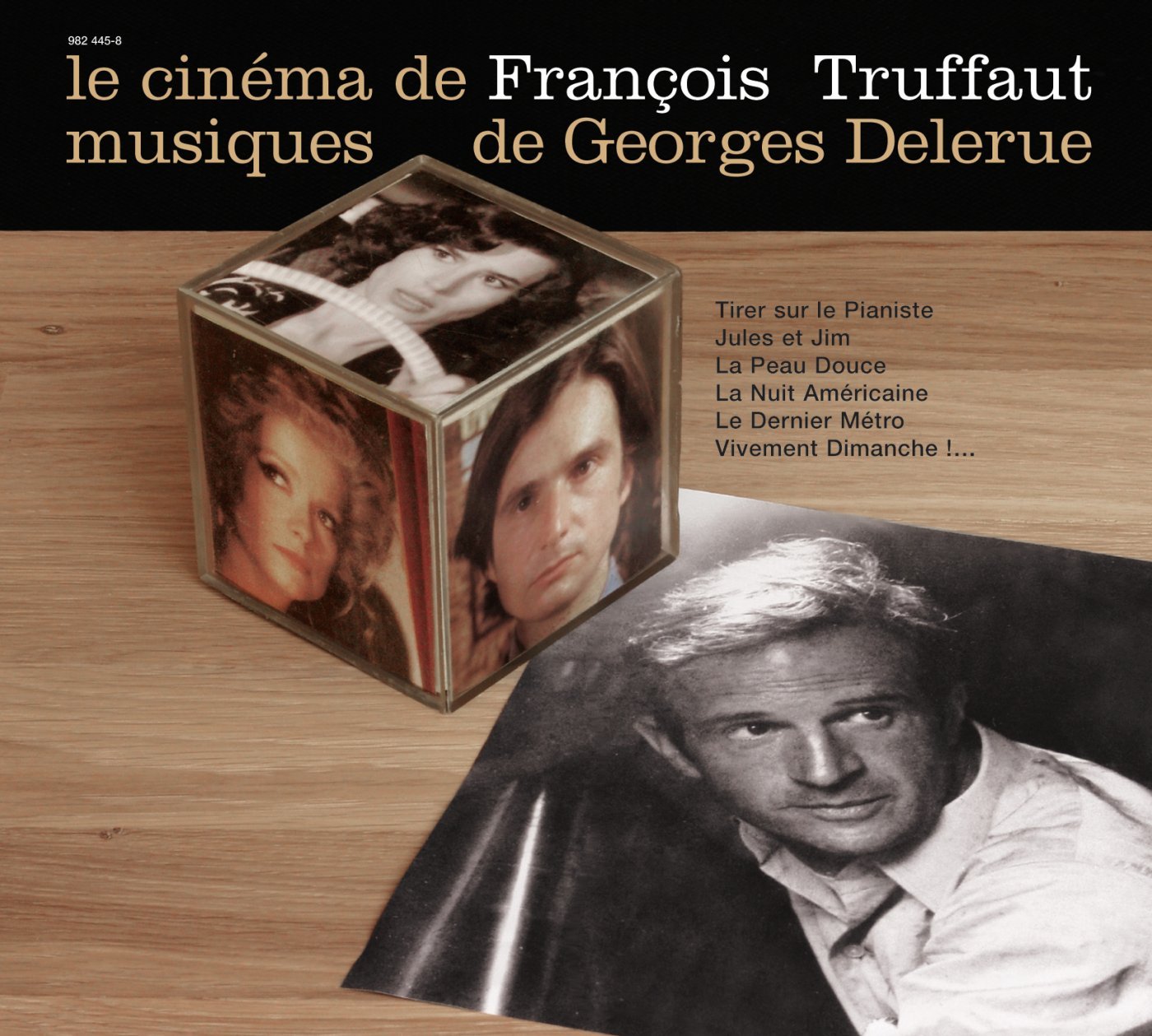 The Cinema of Francois Truffaut [Audio CD] Georges Delerue; Catherine Deneuve and Fanny Ardant