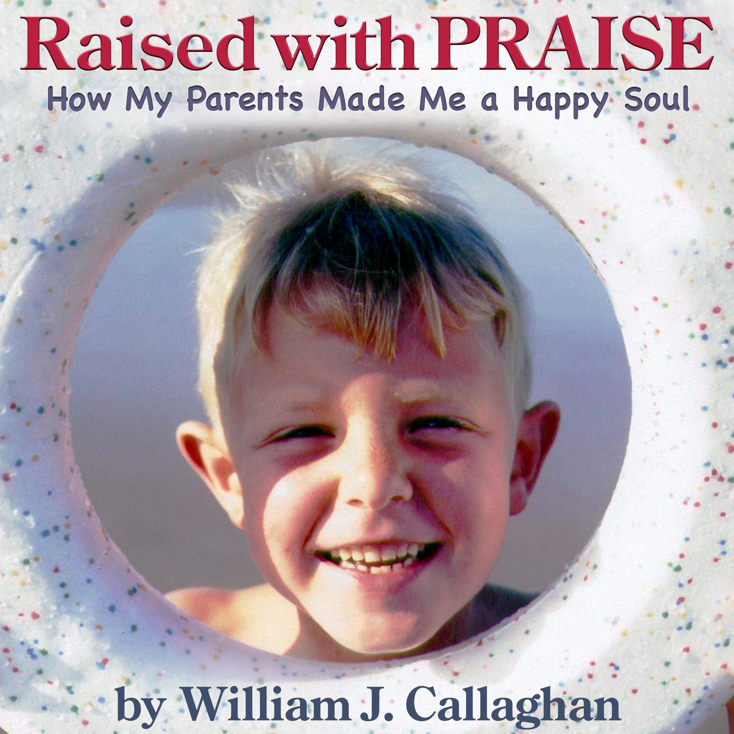 Raised with Praise