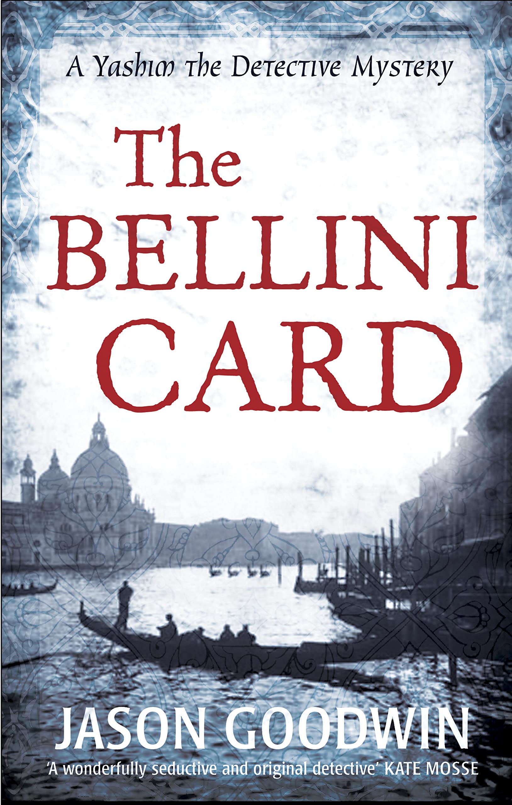 The Bellini Card (Yashim the Ottoman Detective Book 3)