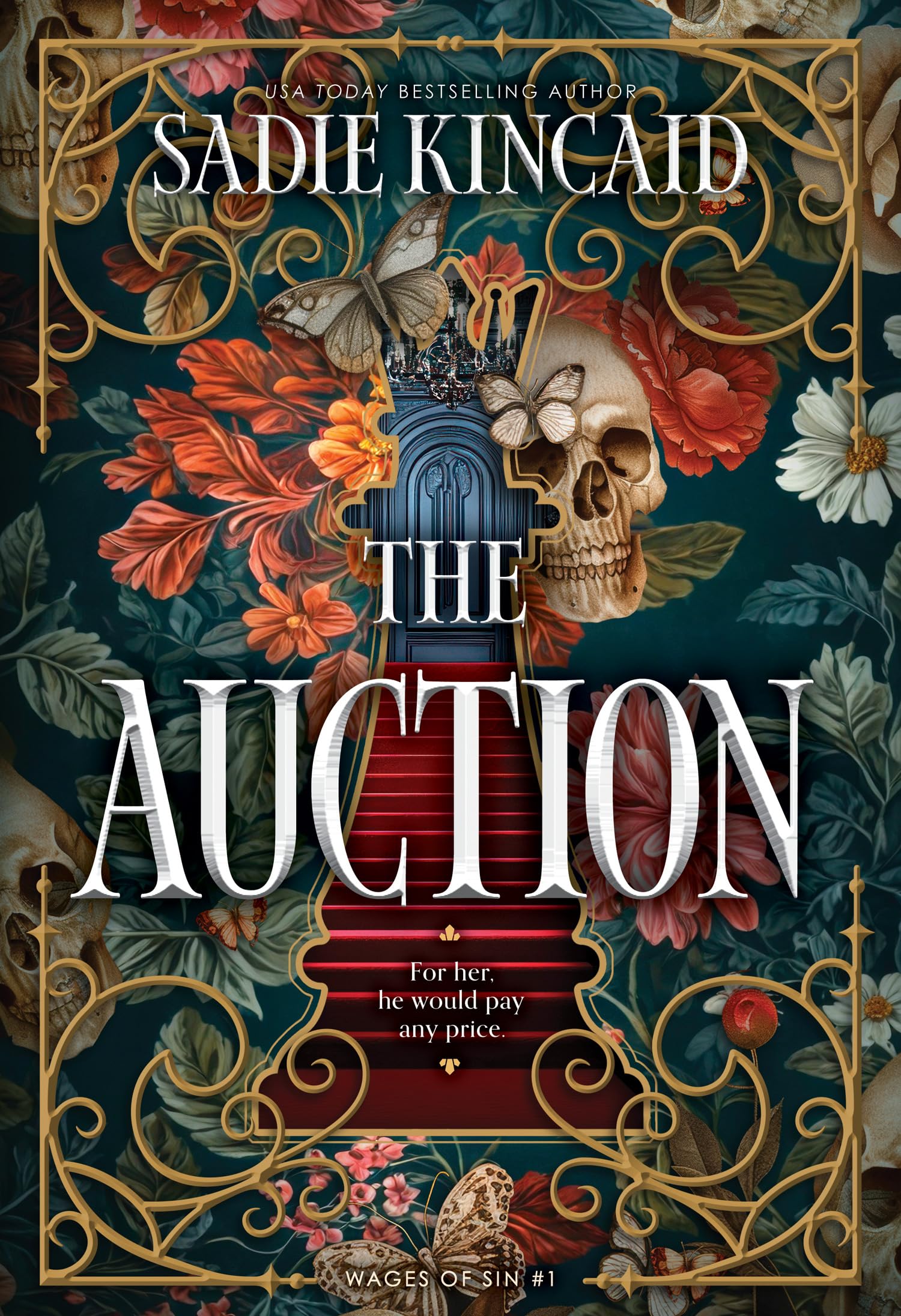 The Auction: An instant NYT bestseller! A dark spicy contemporary billionaire romance from the TikTok sensation, perfect for fans of Ana Huang and Navessa Allen. New for 2026: Book 1 (Wages of Sin)
